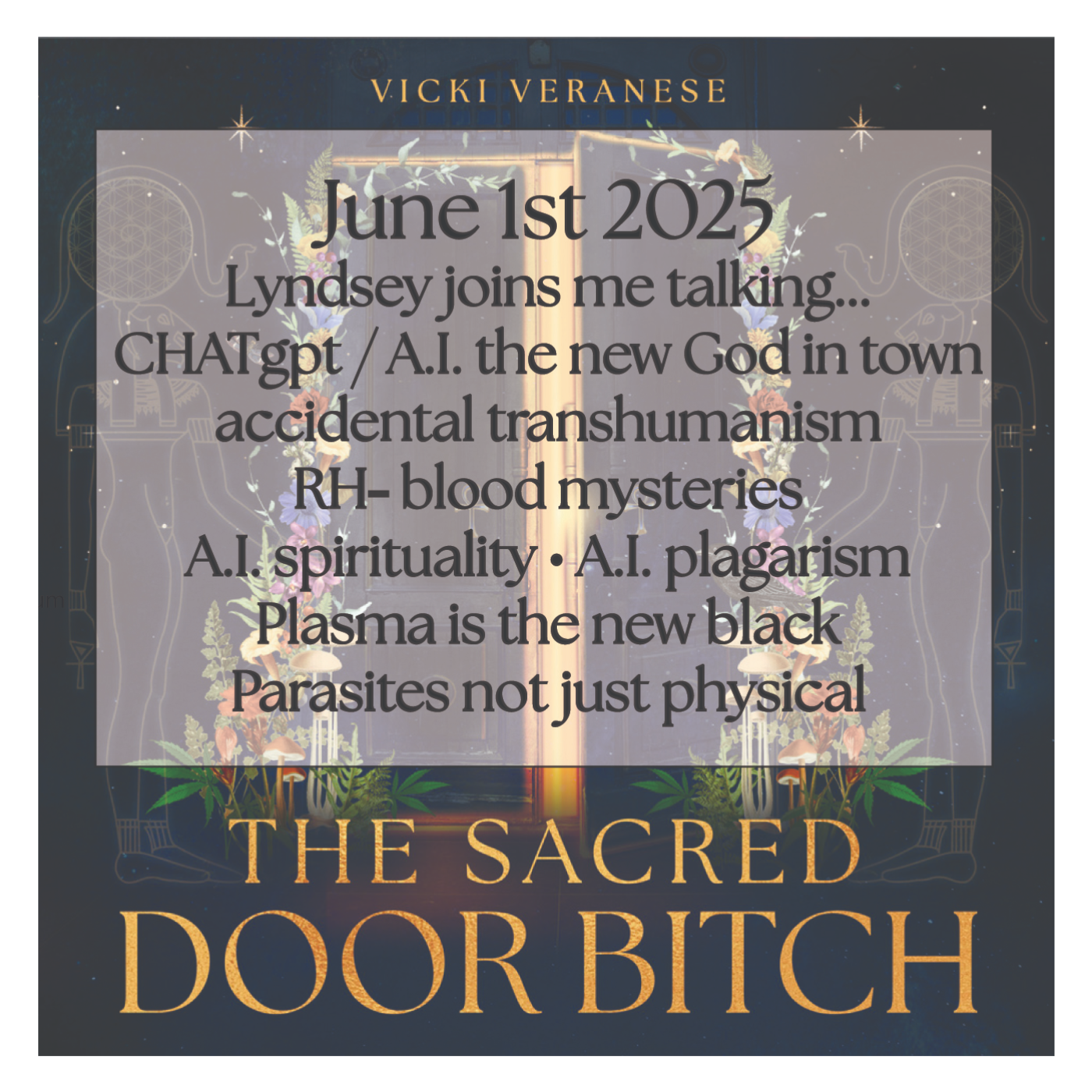 the Sacred Door Bitch