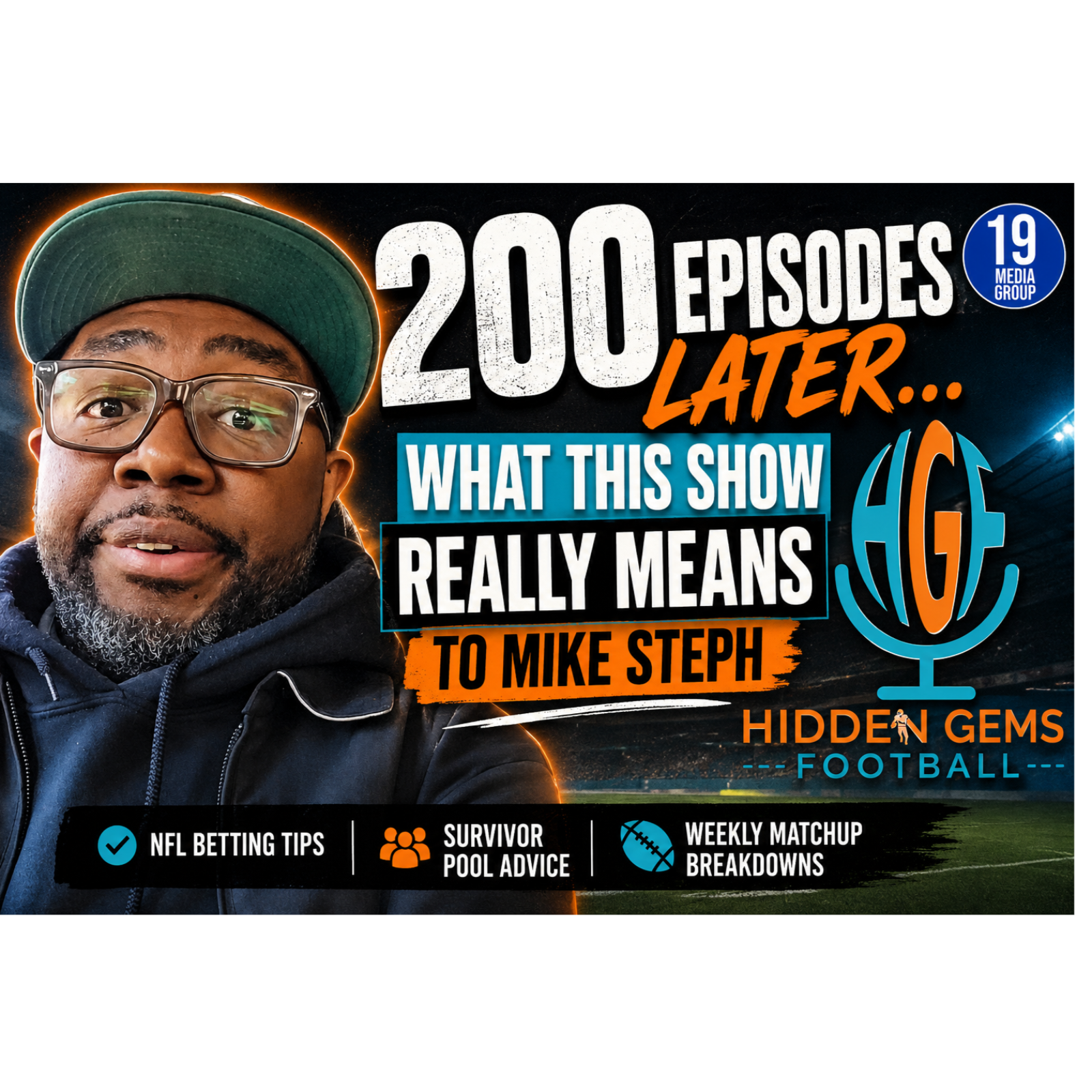 Hidden Gems Football: 200 Episodes Later… What This Show Really Means To Mike Steph episode artwork