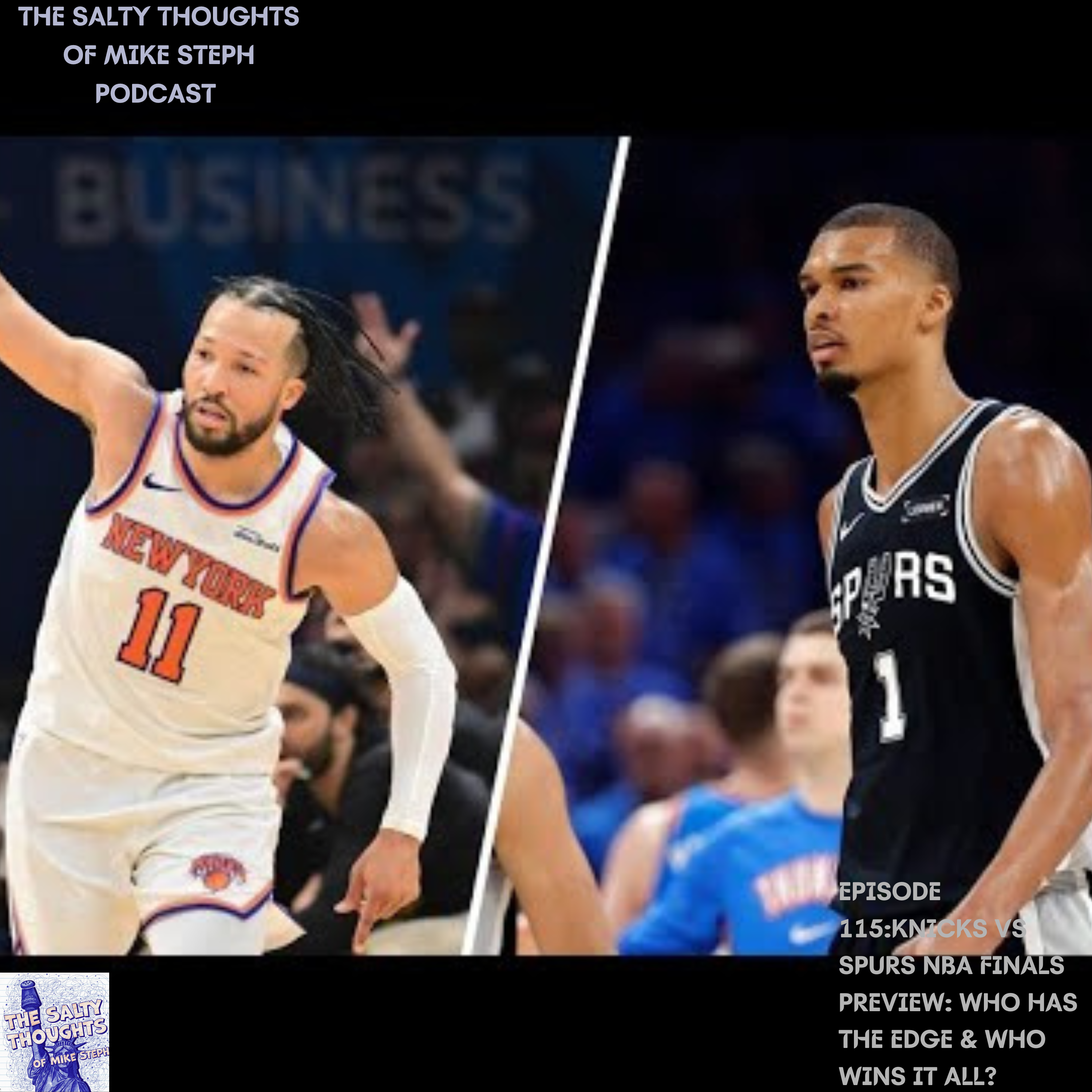 The Salty Thoughts of Mike Steph Podcast