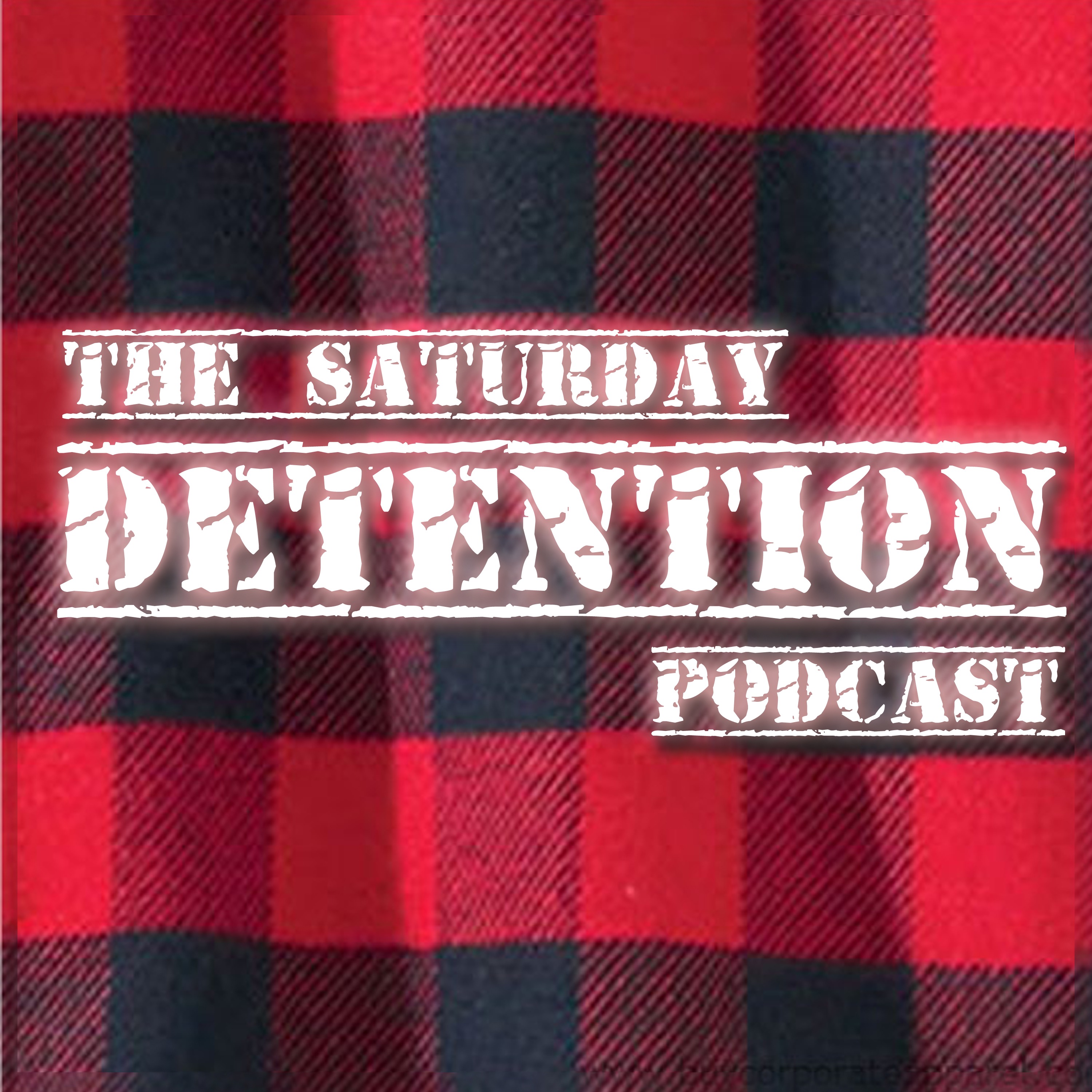 The Saturday Detention Podcast podcast artwork