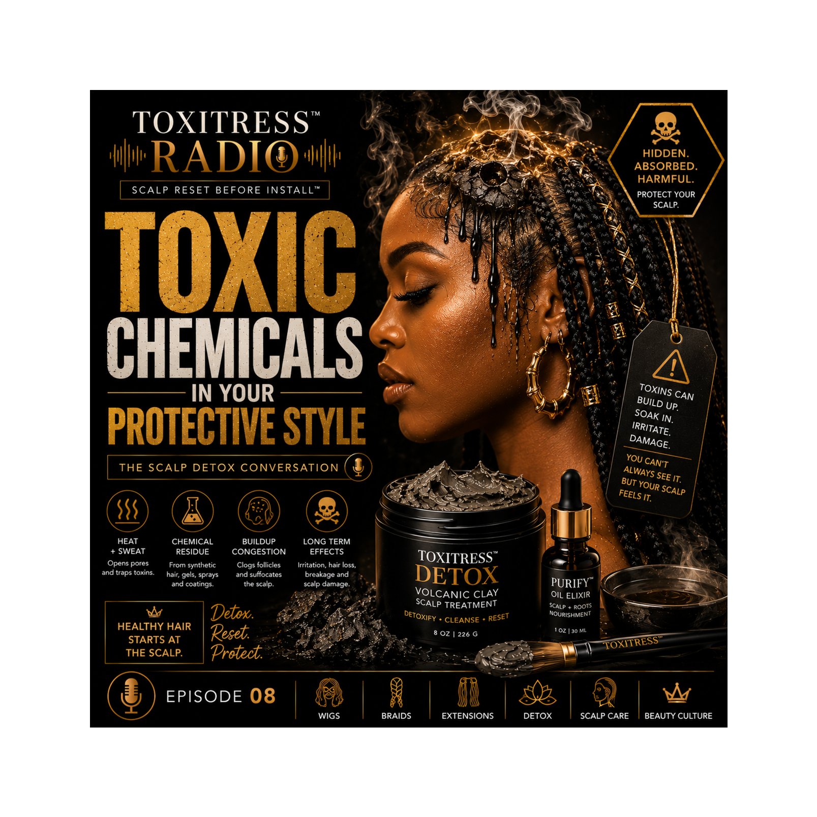 Toxic Chemicals in Your Protective Style episode artwork