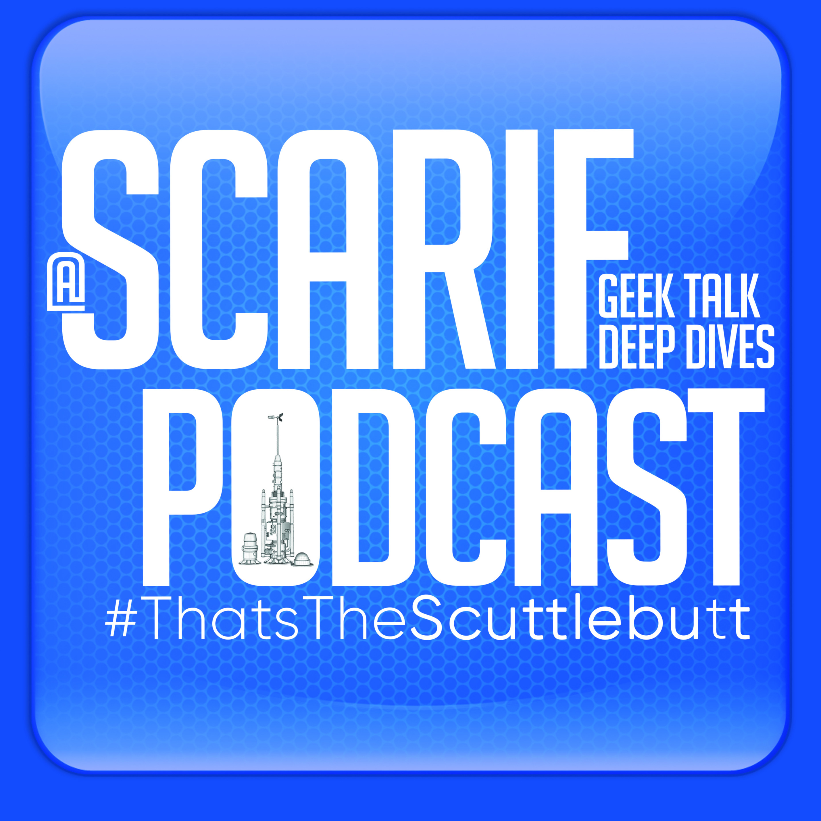 The Scarif Scuttlebutt Podcast podcast artwork