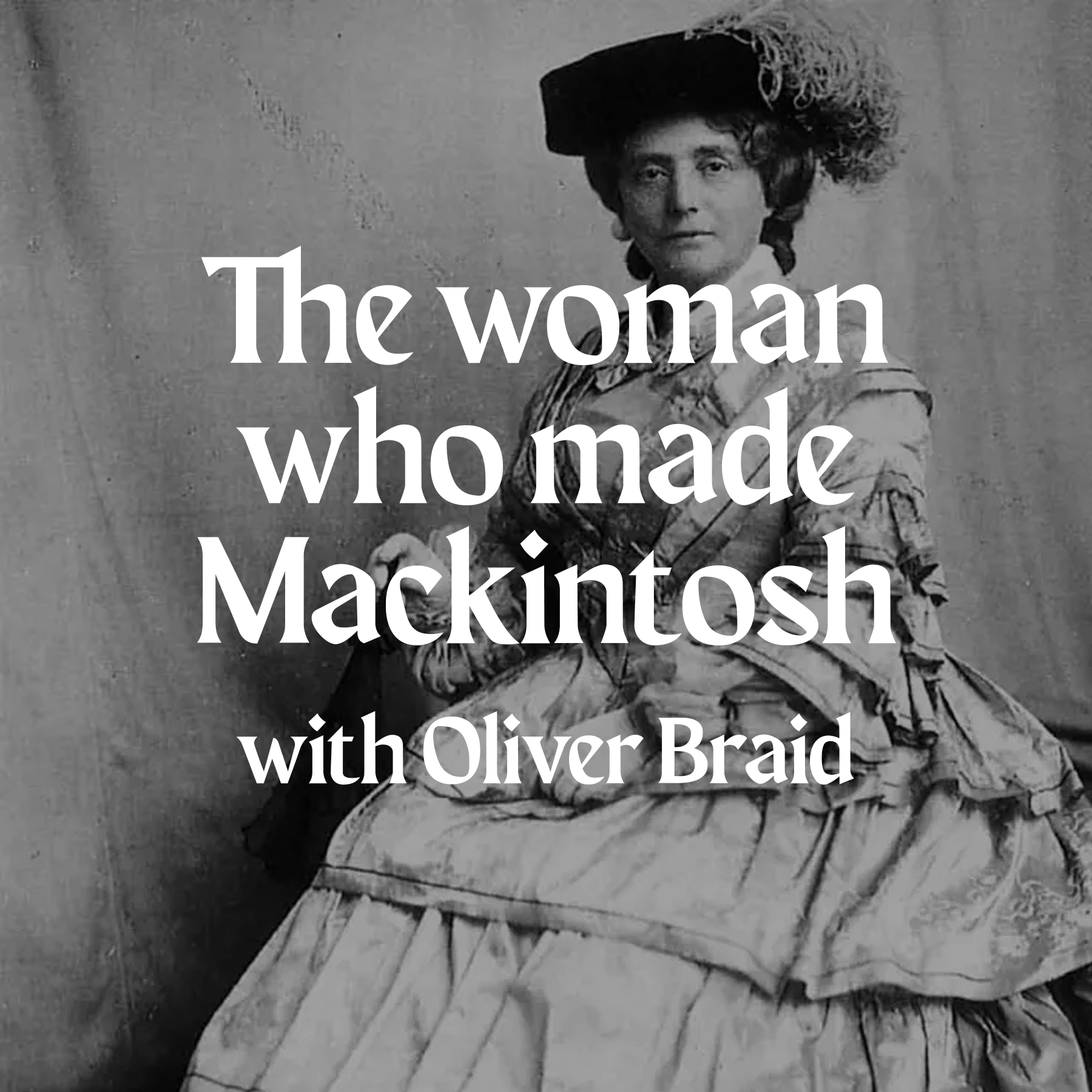 The Woman Who Made Mackintosh
