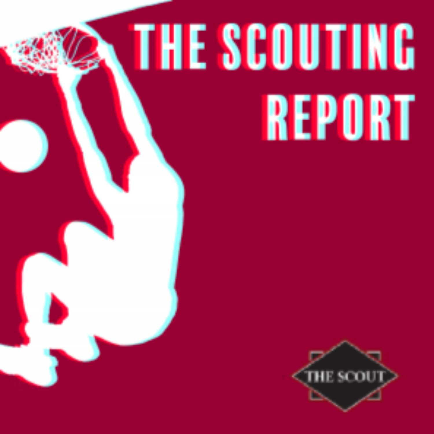 The Scouting Report