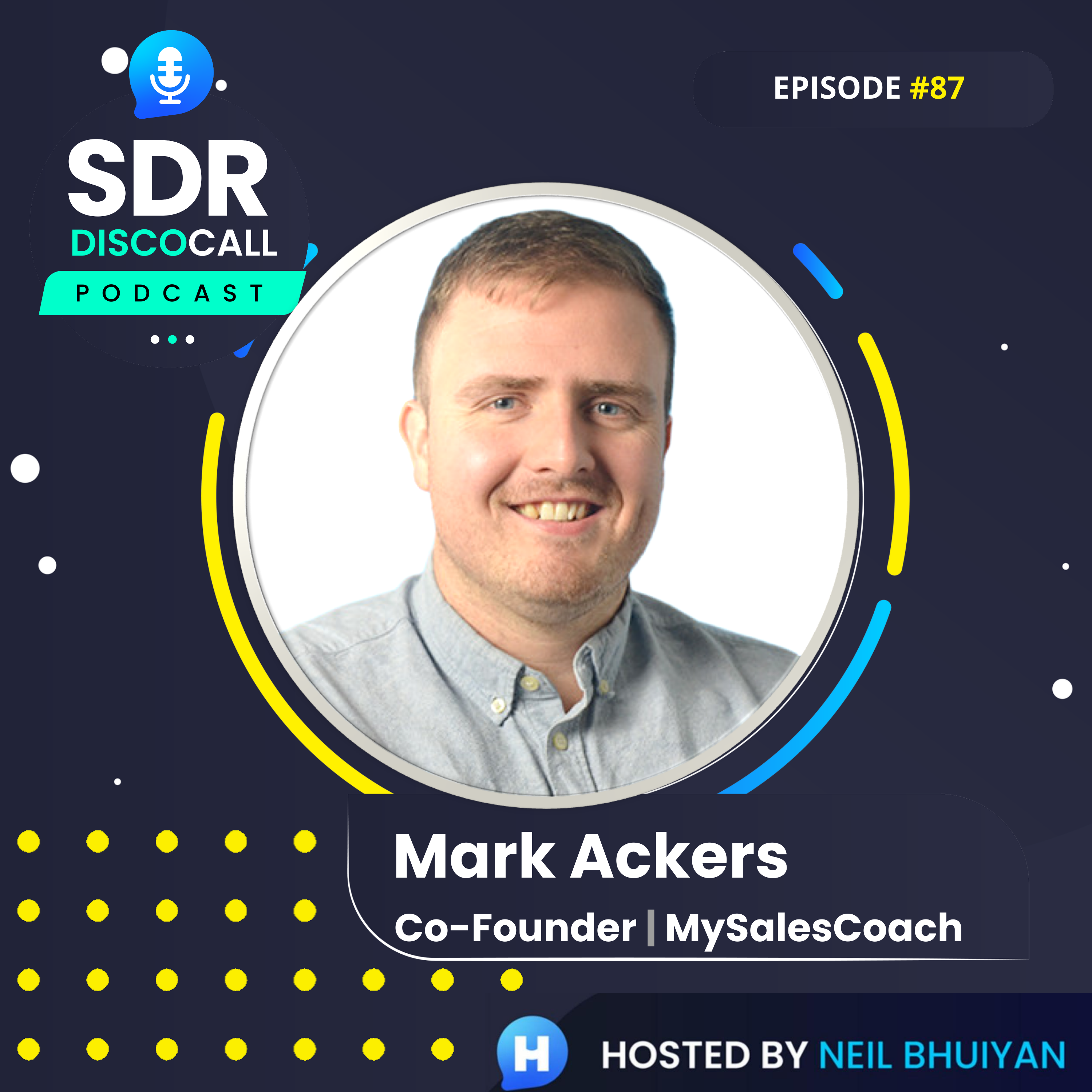 The SDR DiscoCall Podcast: For Brand New Sales Development Reps