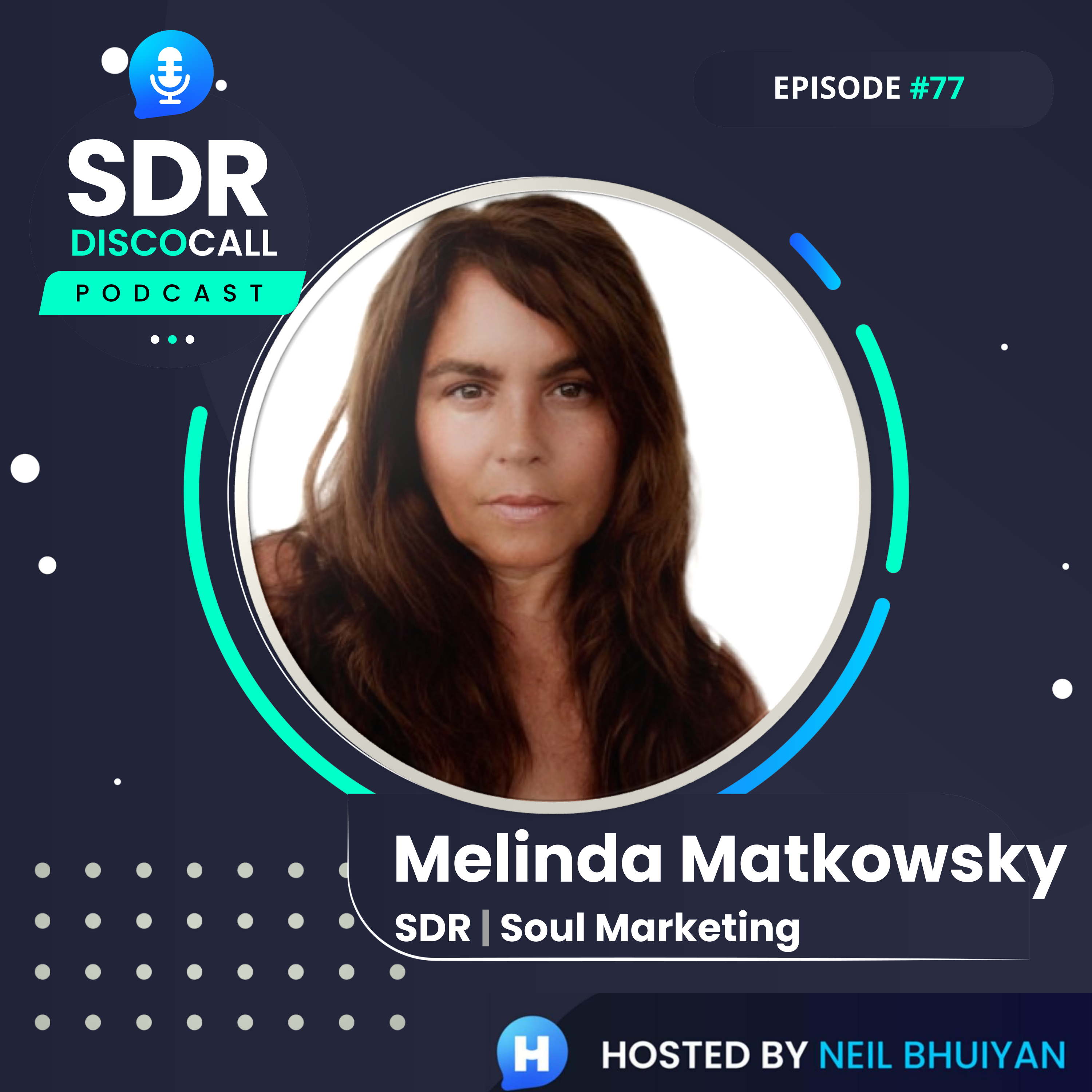 The SDR DiscoCall Podcast: For Brand New Sales Development Reps