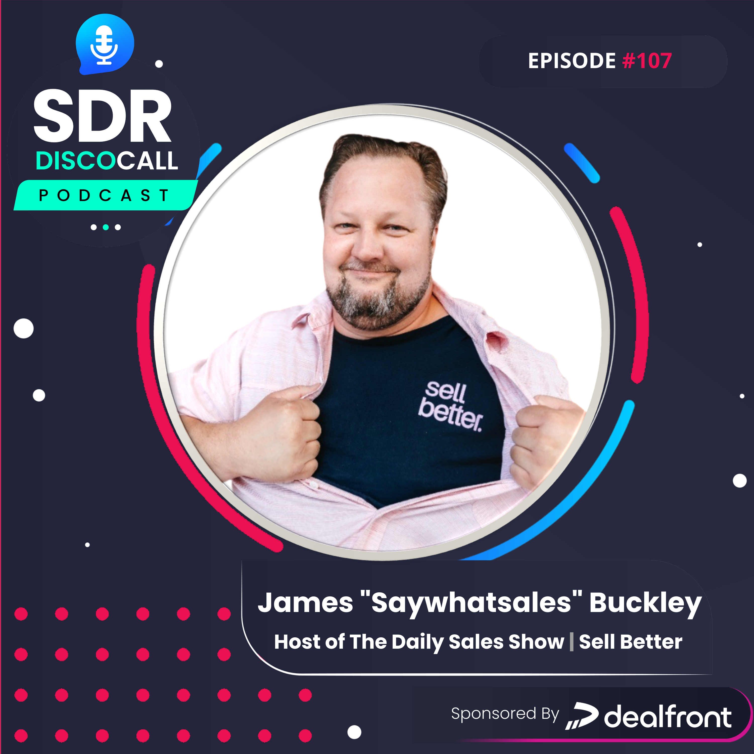 The SDR DiscoCall Podcast: For Brand New Sales Development Reps