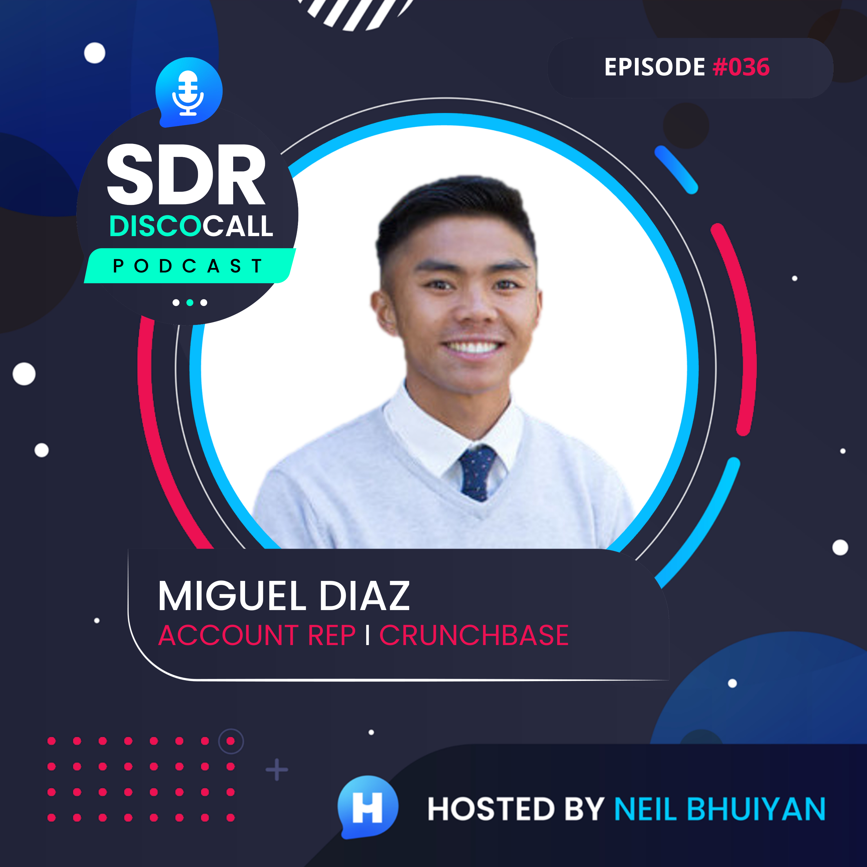 The SDR DiscoCall Podcast: For Brand New Sales Development Reps