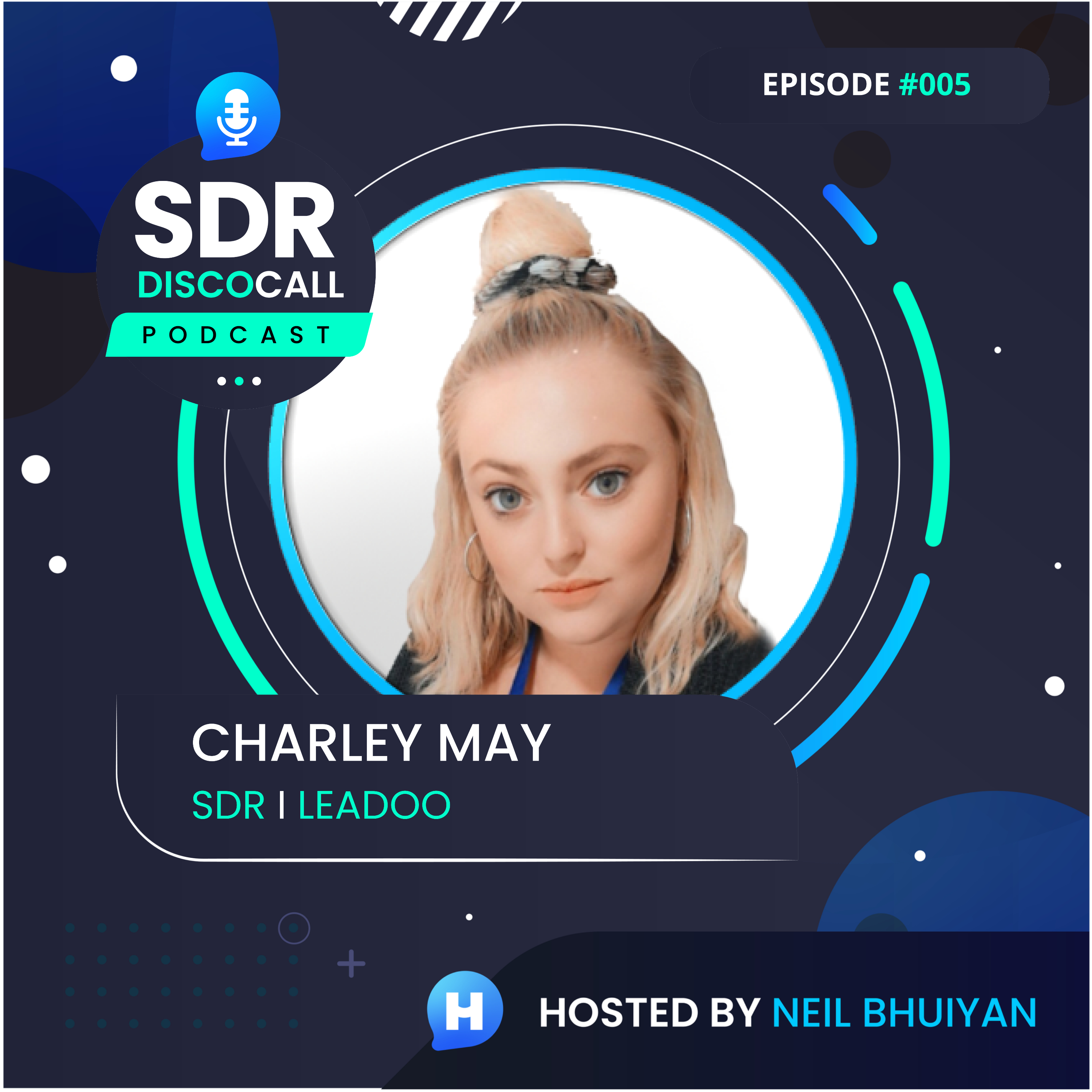 The SDR DiscoCall Podcast: For Brand New Sales Development Reps