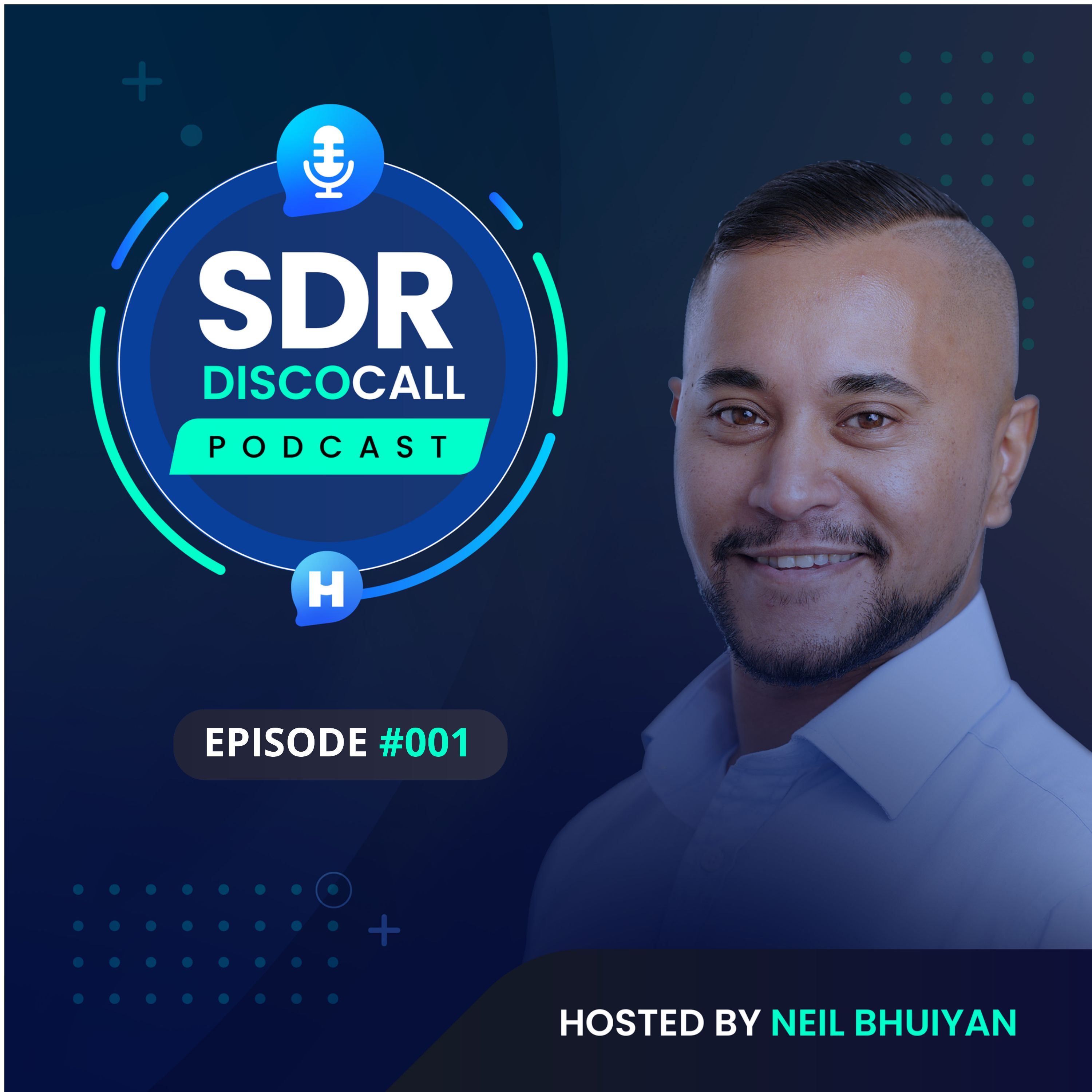 The SDR DiscoCall Podcast: For Brand New Sales Development Reps