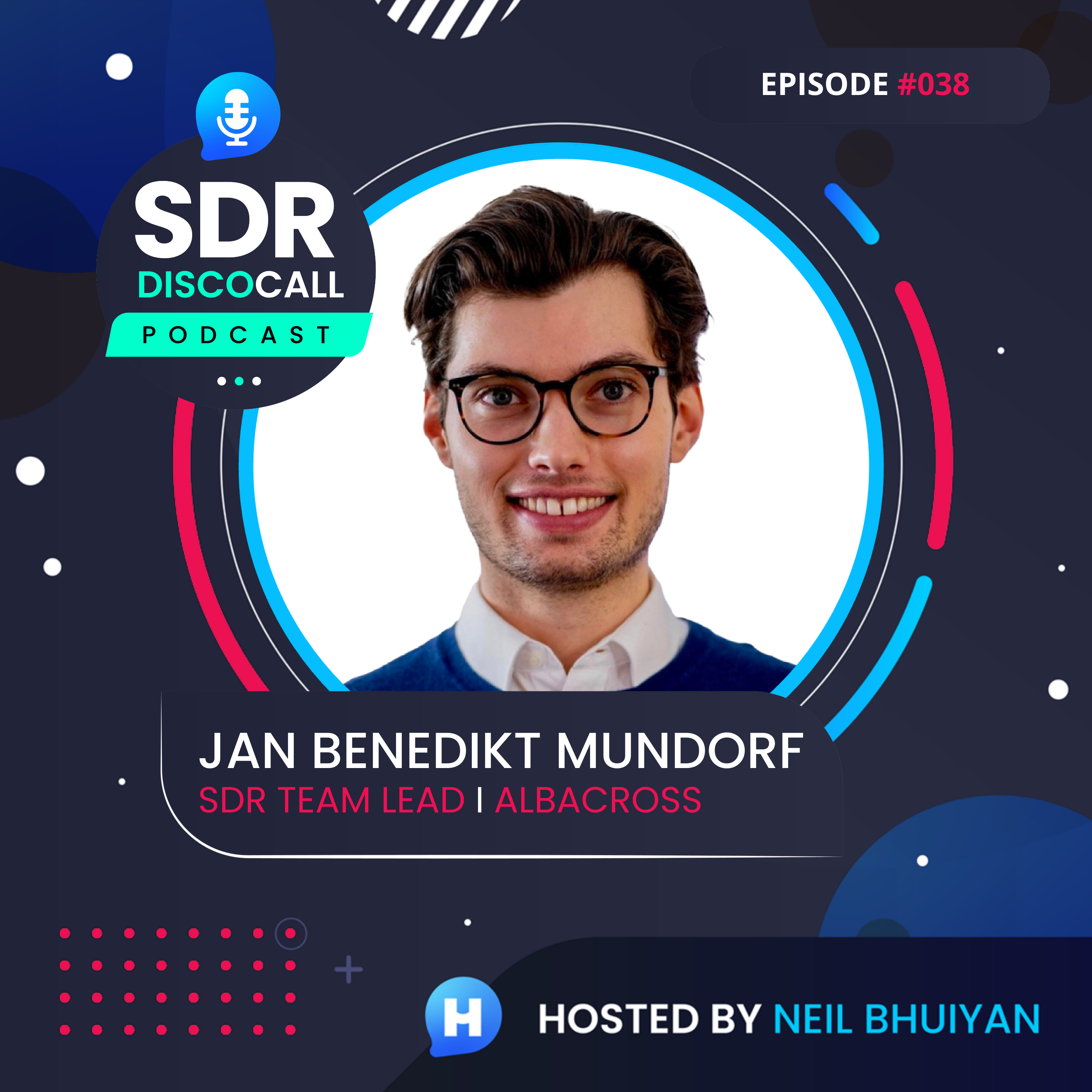 The SDR DiscoCall Podcast: For Brand New Sales Development Reps
