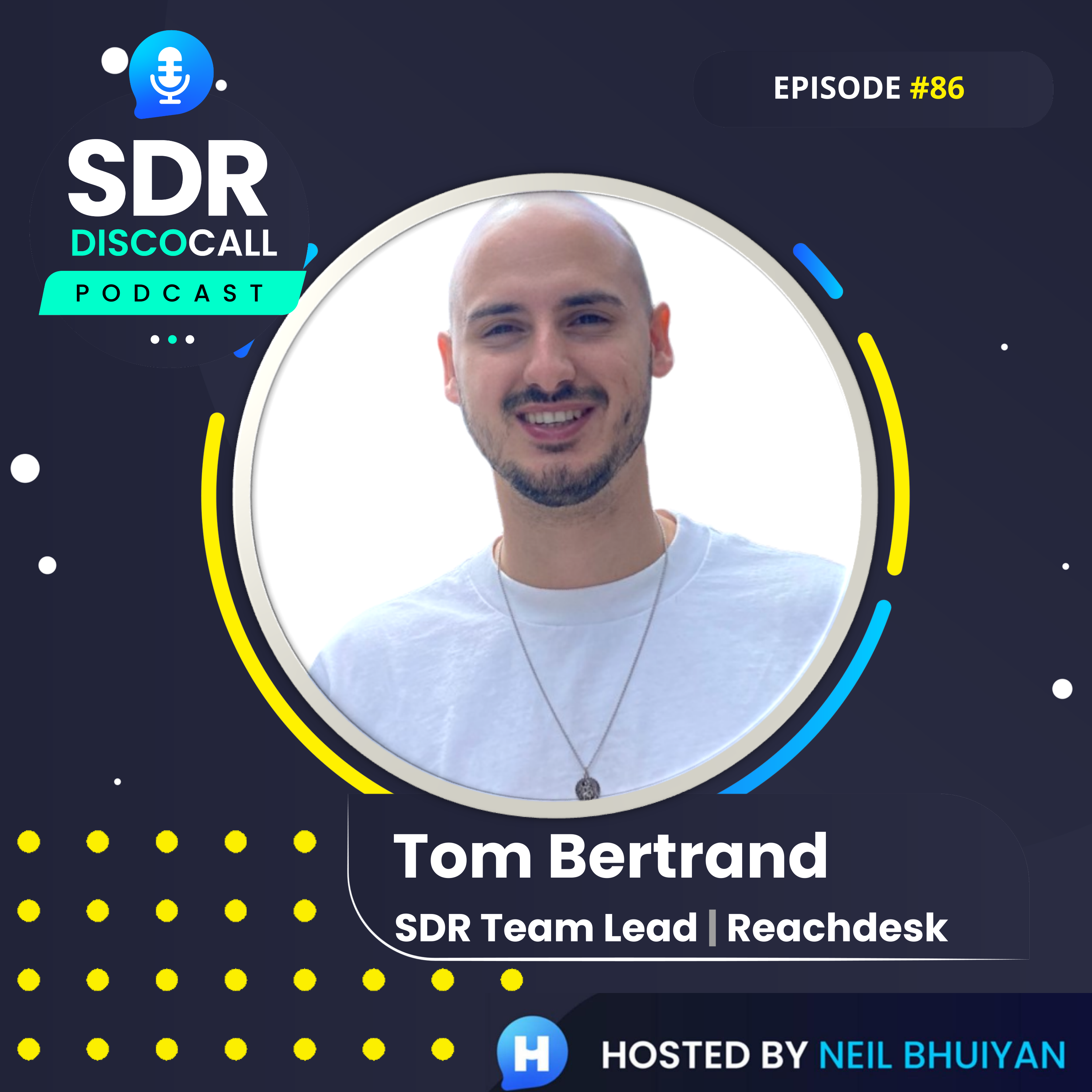 The SDR DiscoCall Podcast: For Brand New Sales Development Reps