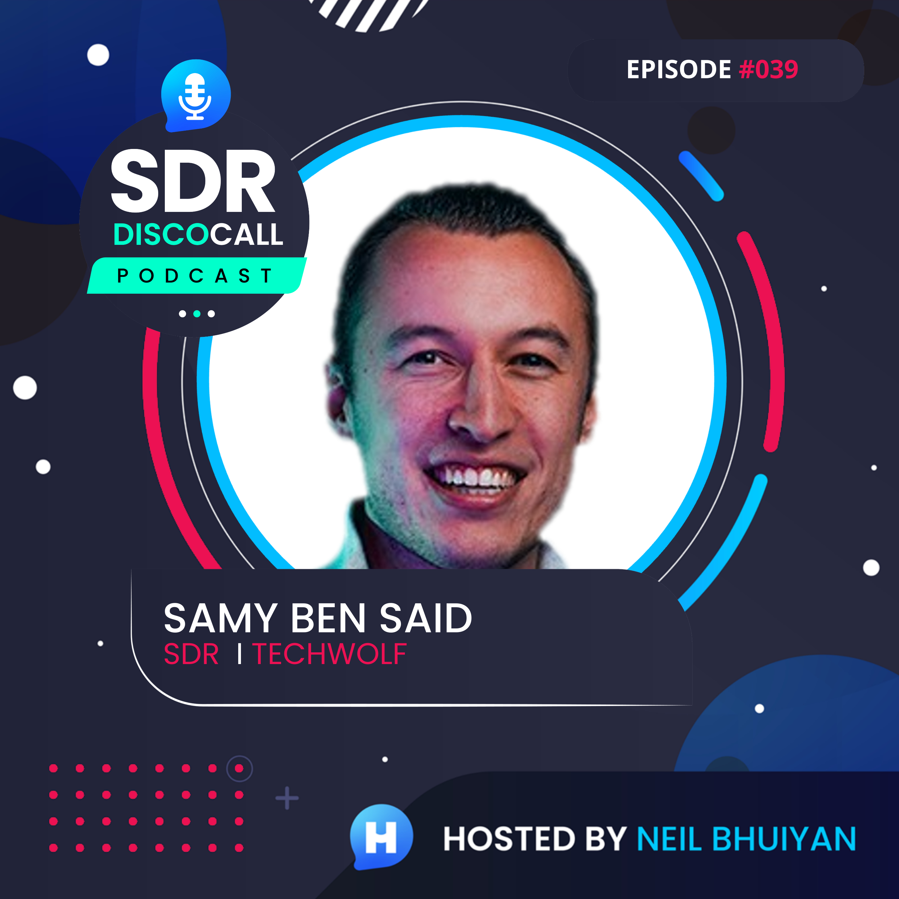 The SDR DiscoCall Podcast: For Brand New Sales Development Reps