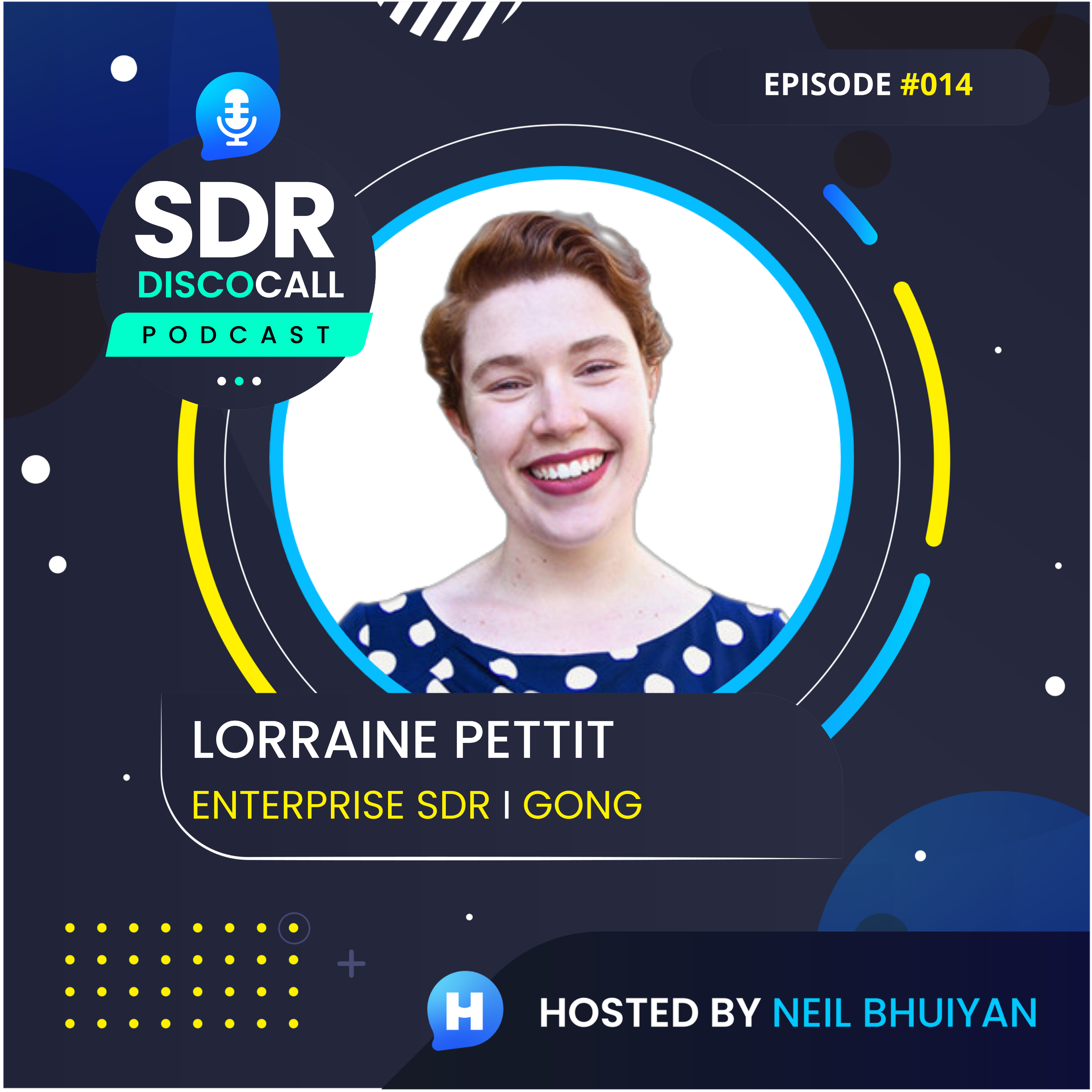 The SDR DiscoCall Podcast: For Brand New Sales Development Reps