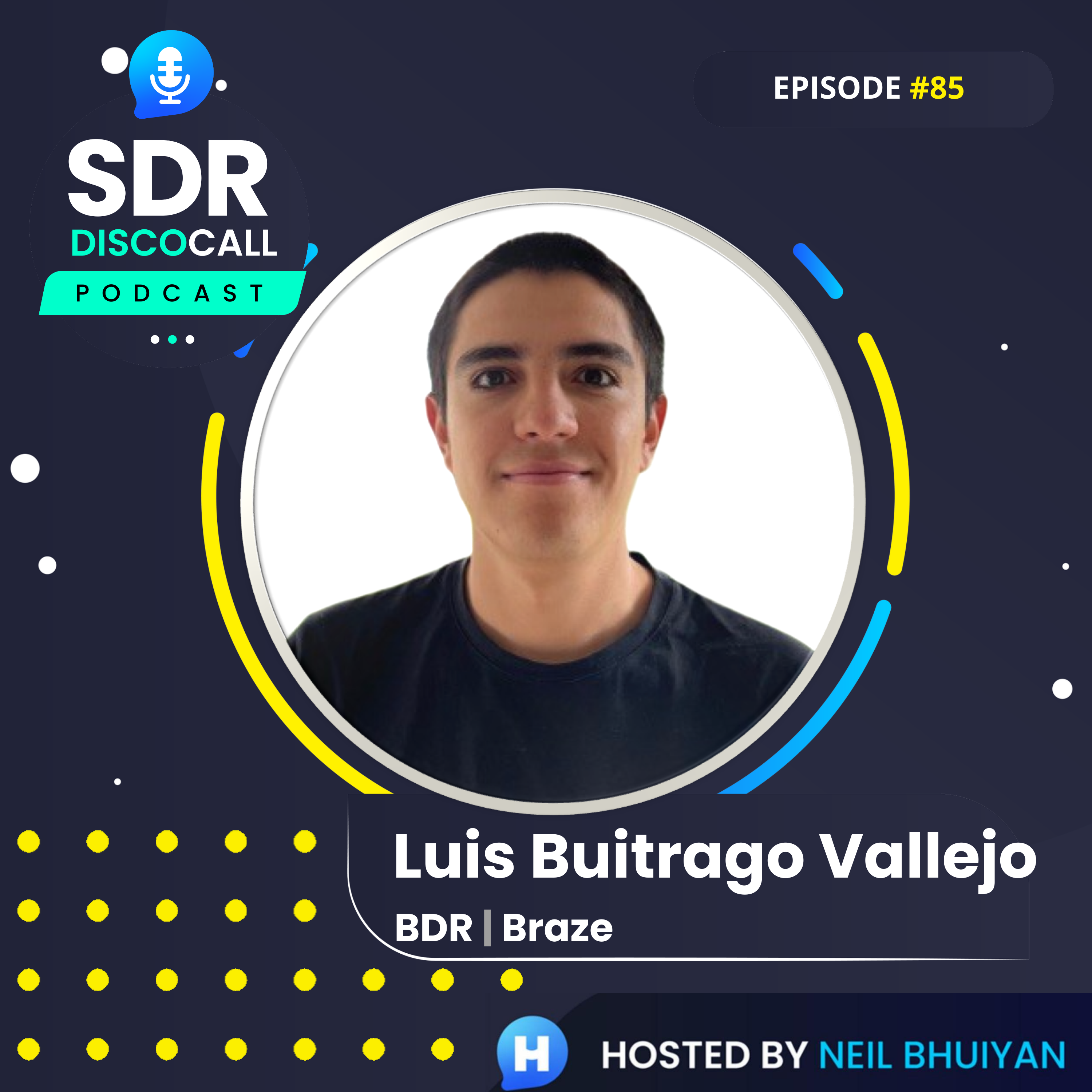 The SDR DiscoCall Podcast: For Brand New Sales Development Reps
