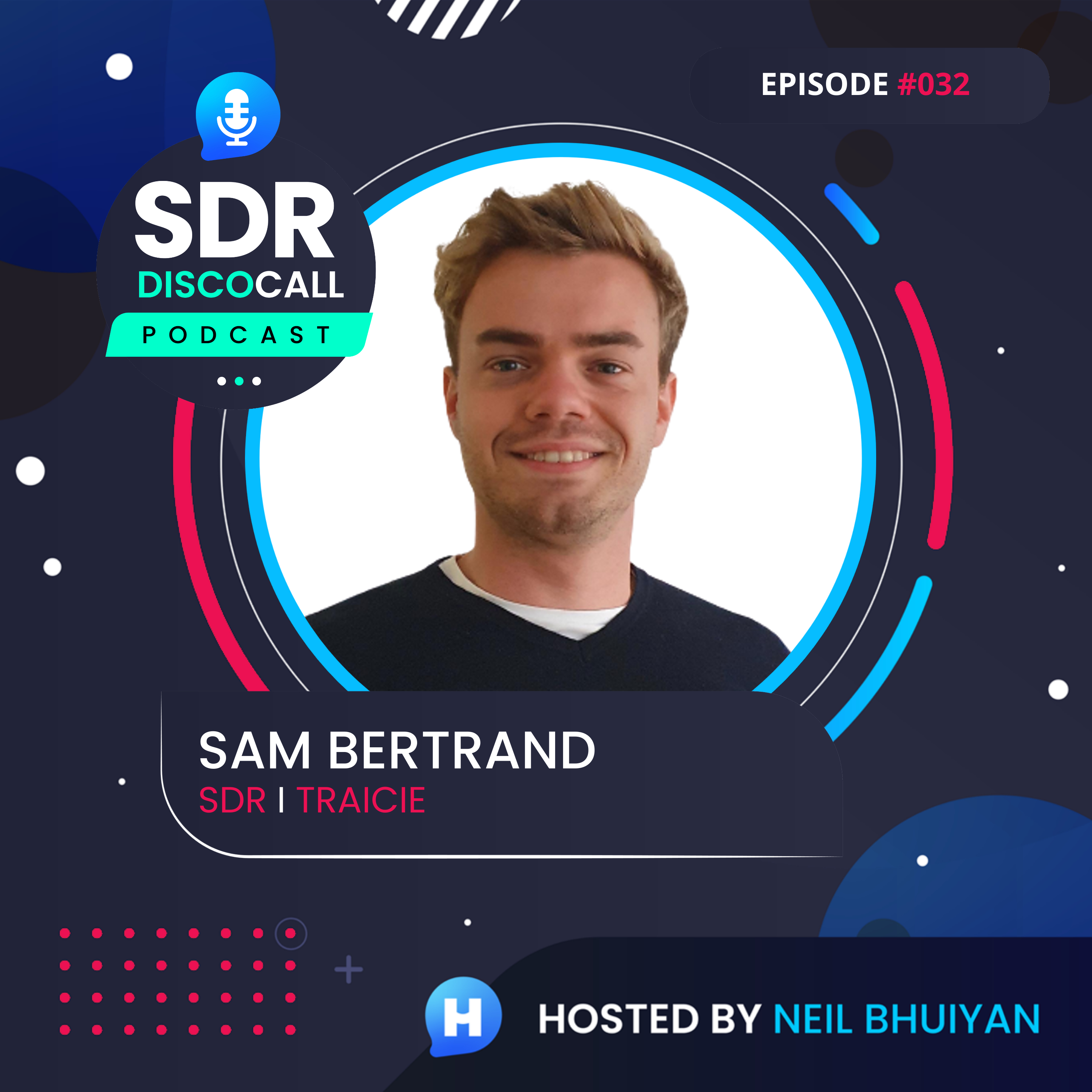 The SDR DiscoCall Podcast: For Brand New Sales Development Reps