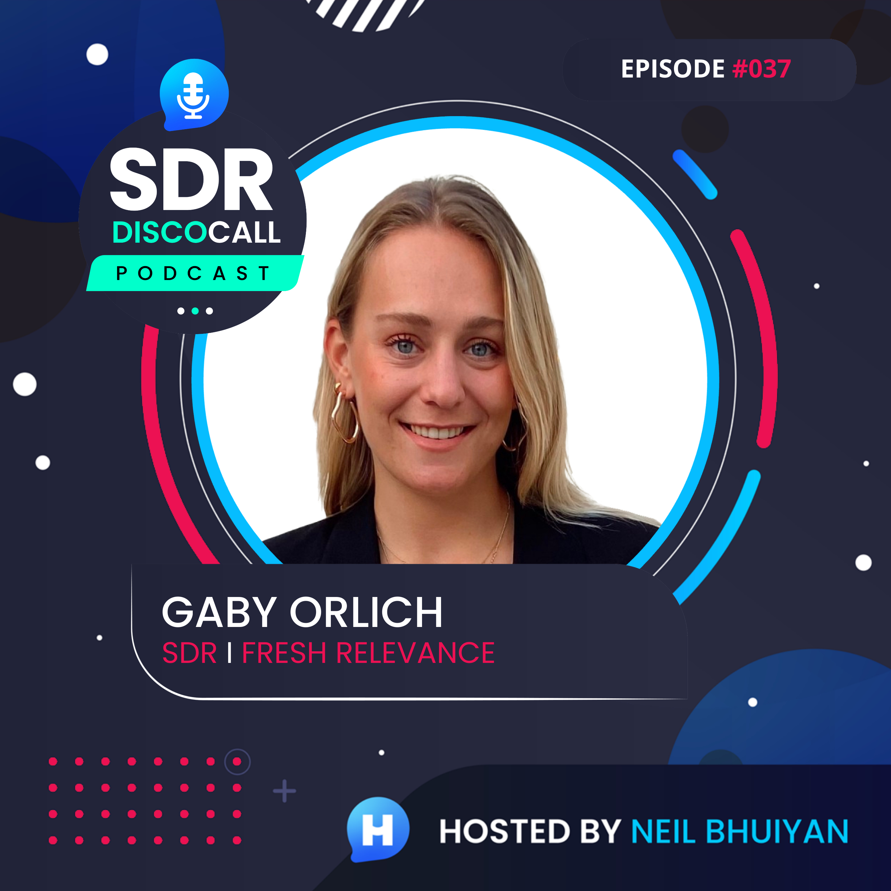 The SDR DiscoCall Podcast: For Brand New Sales Development Reps