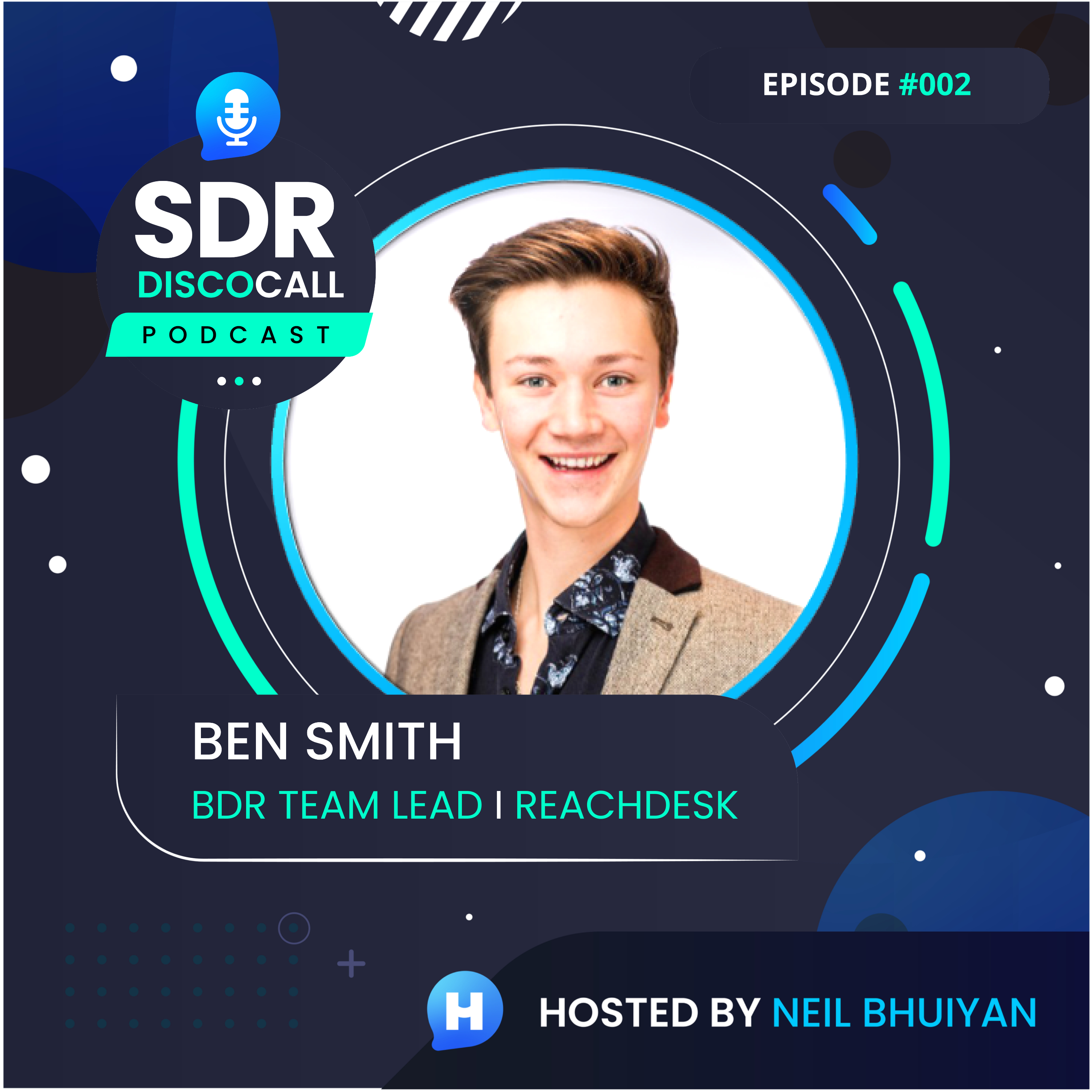 The SDR DiscoCall Podcast: For Brand New Sales Development Reps