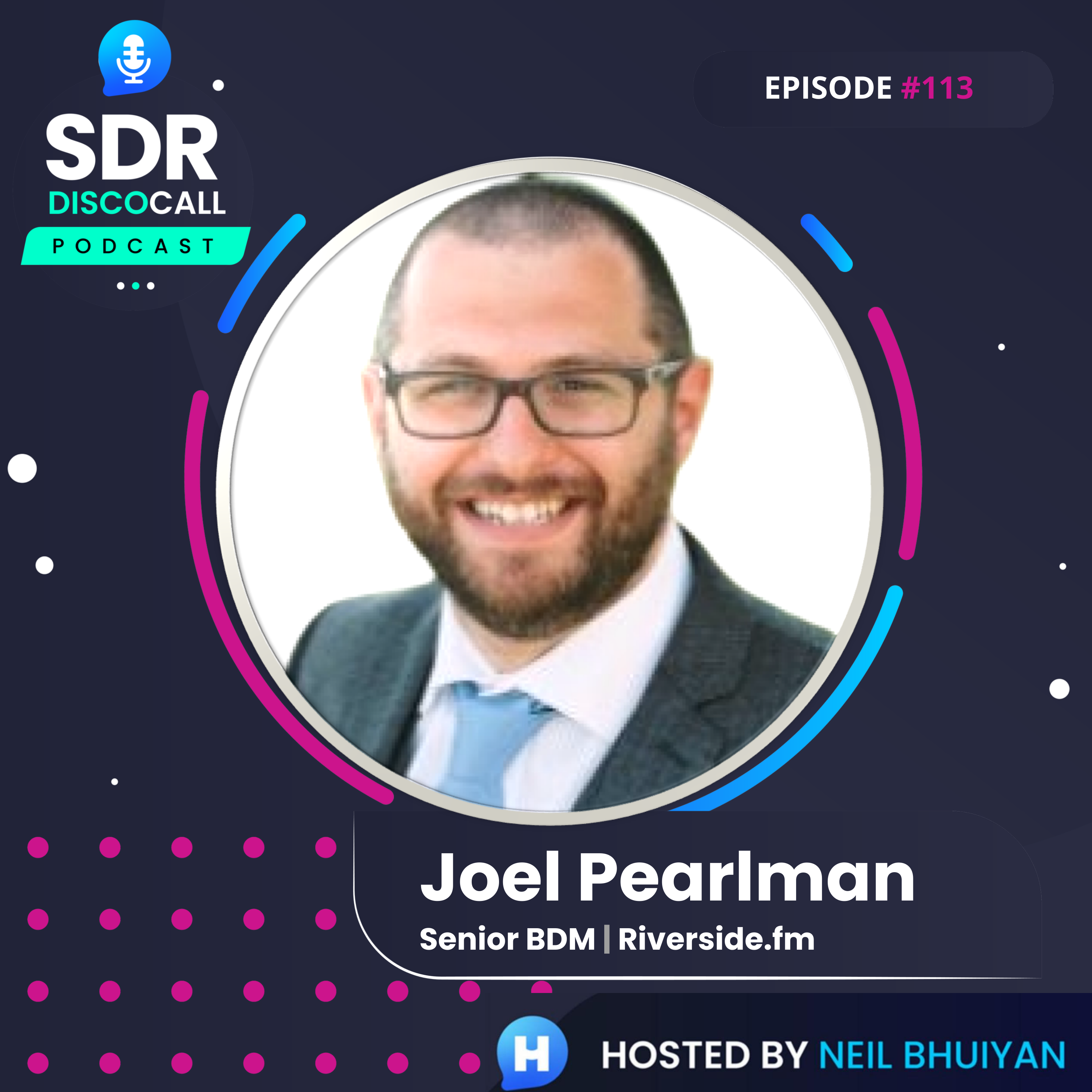 The SDR DiscoCall Podcast: For Brand New Sales Development Reps