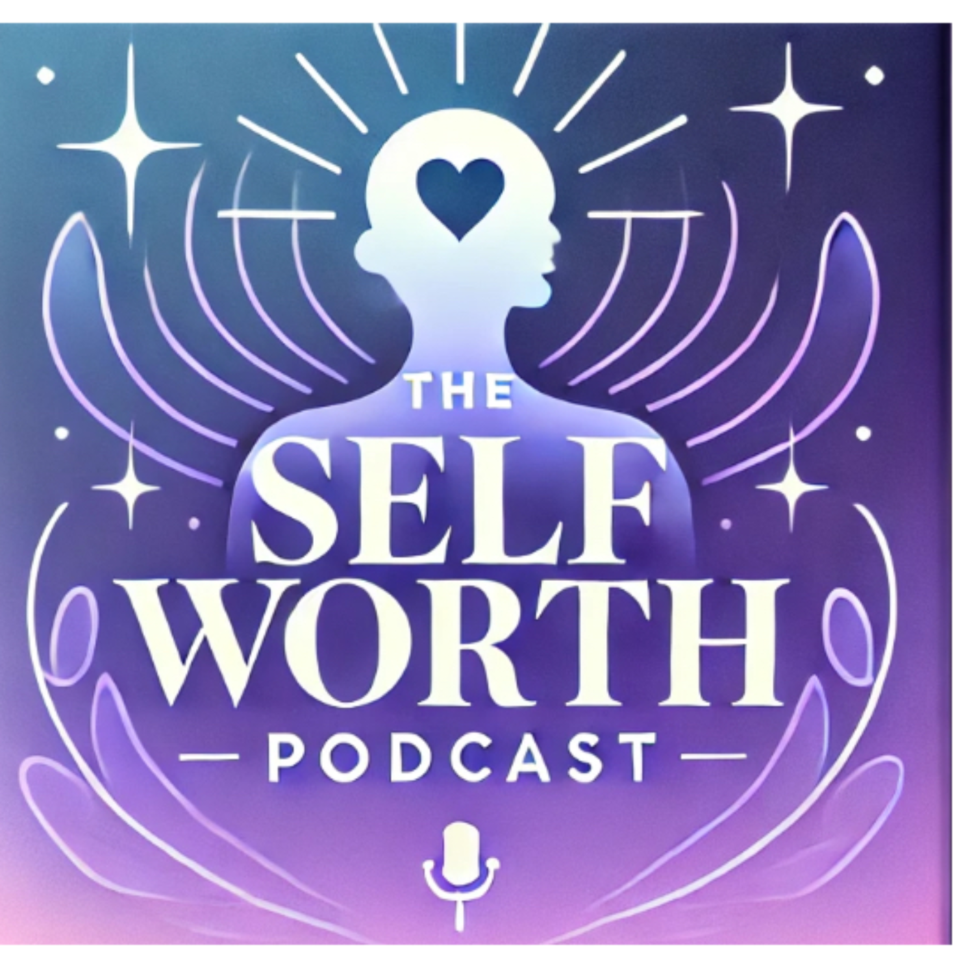 The Self Worth Podcast 