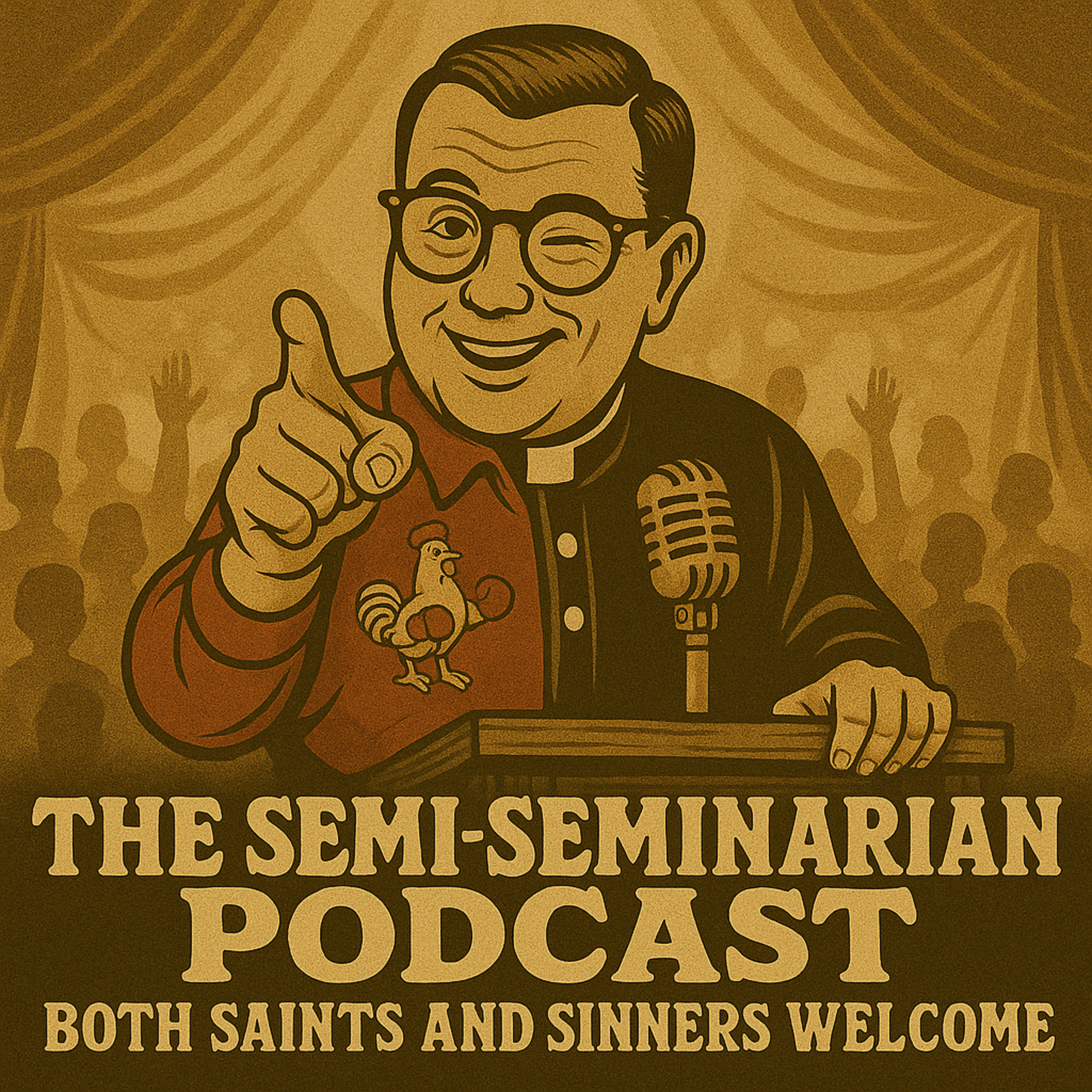 The Semi-Seminarian