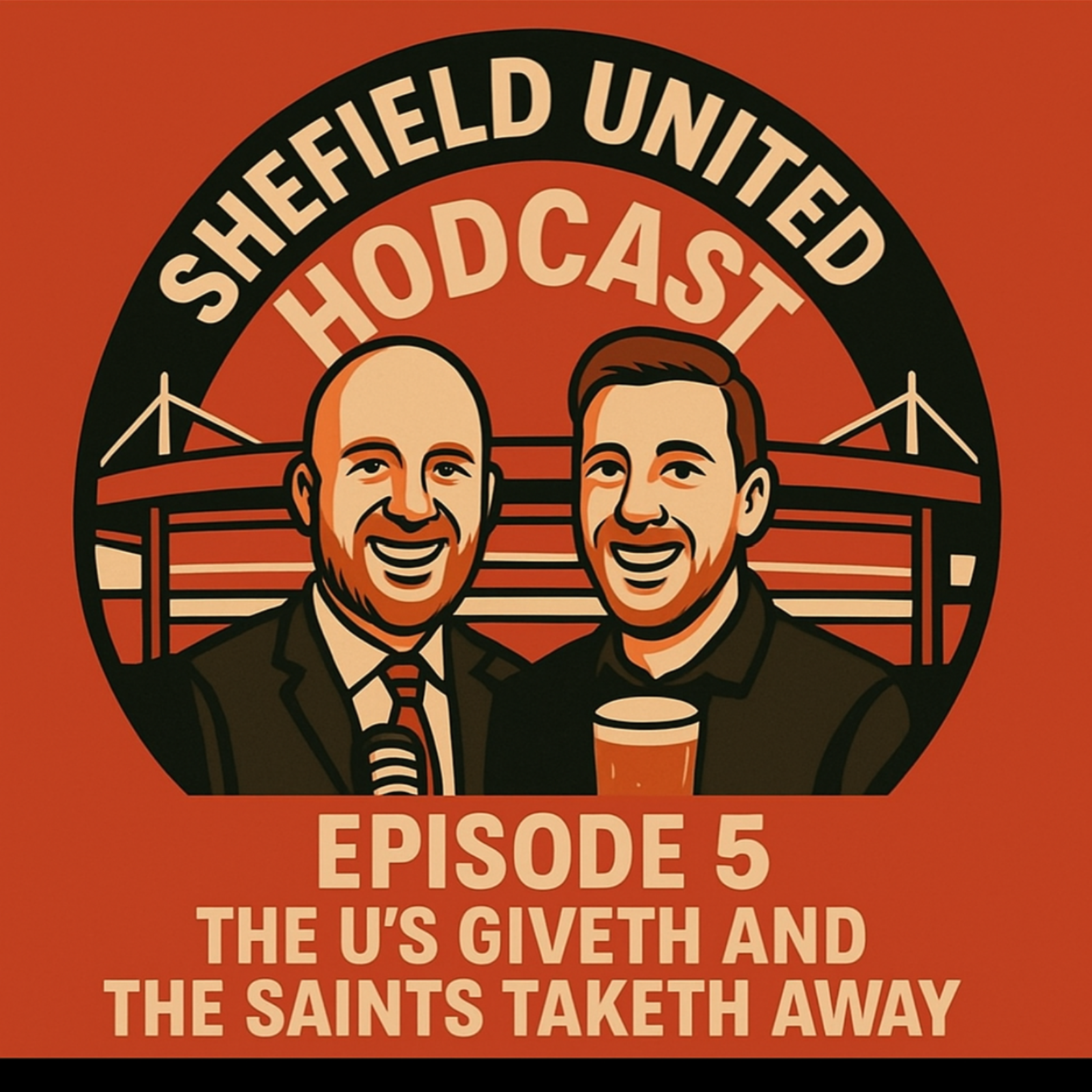 The Sheffield United Hodcast