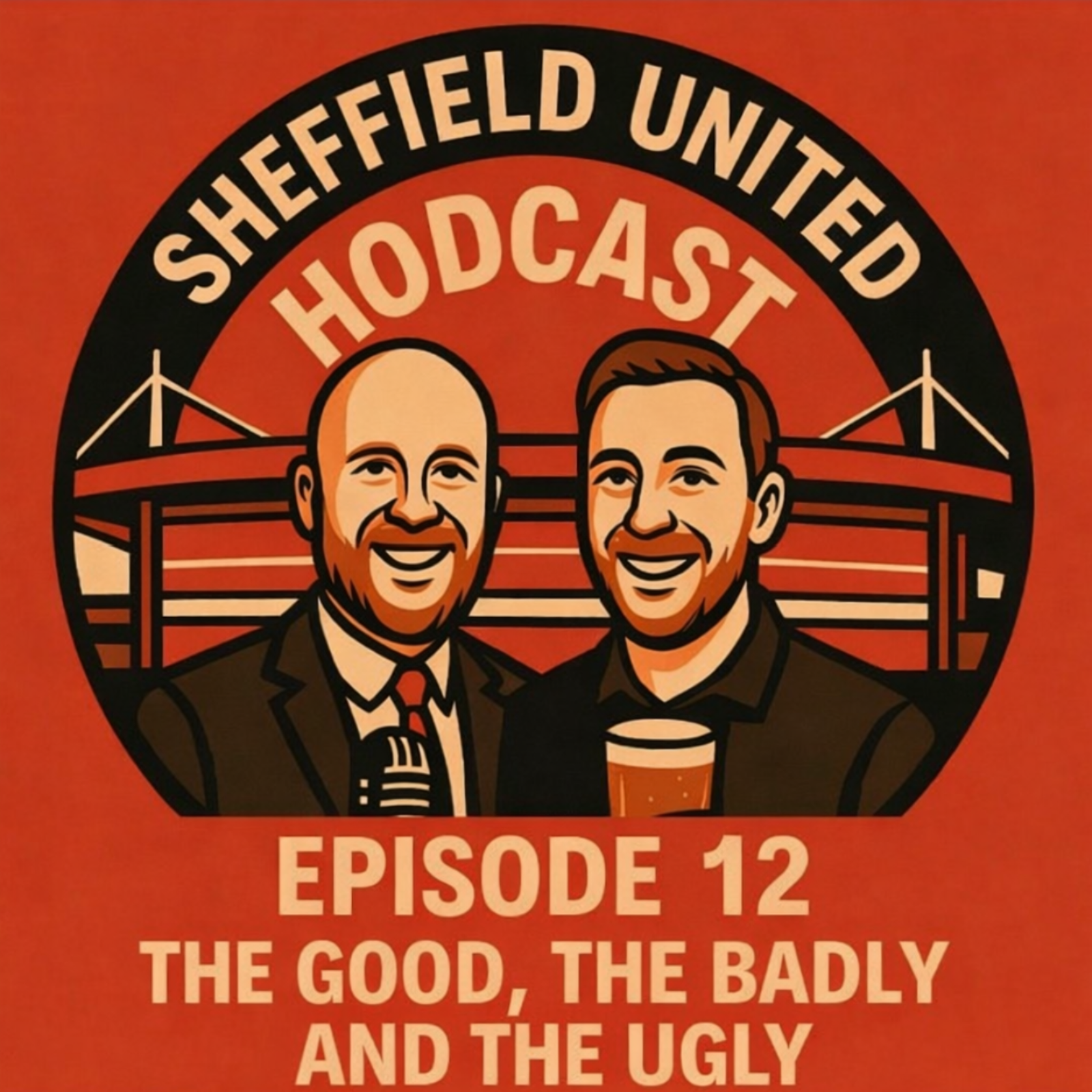 The Sheffield United Hodcast