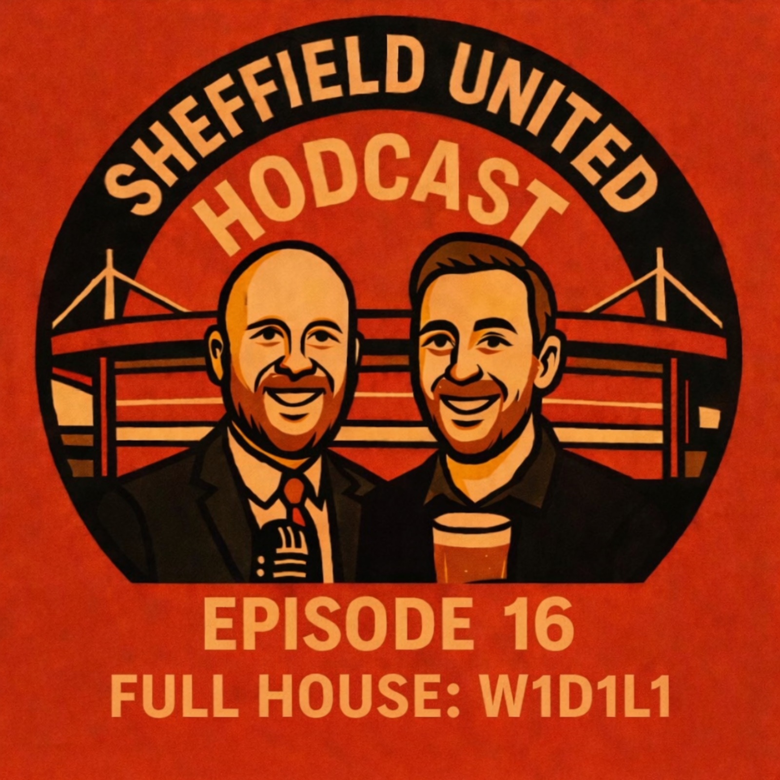 The Sheffield United Hodcast