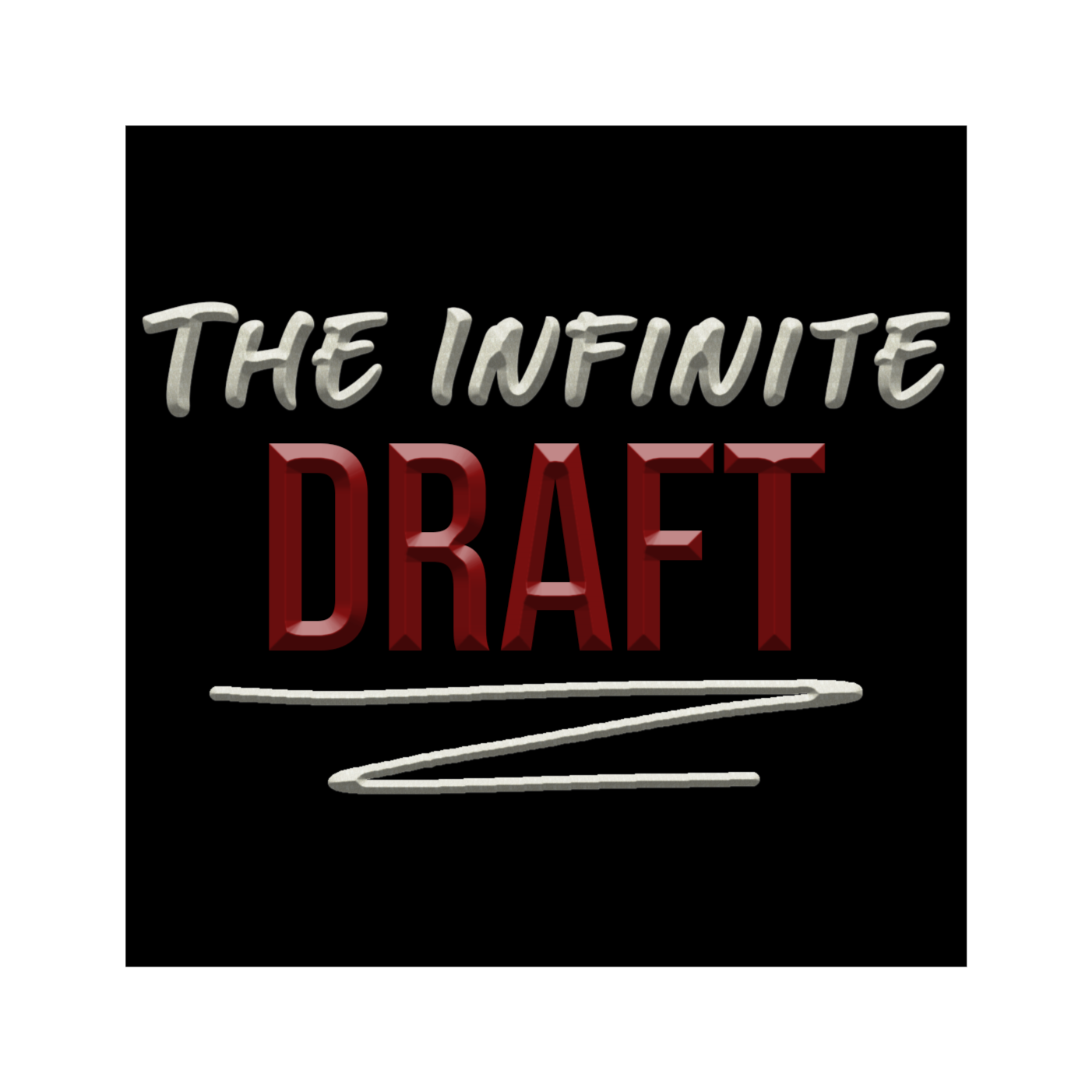The Infinite Draft