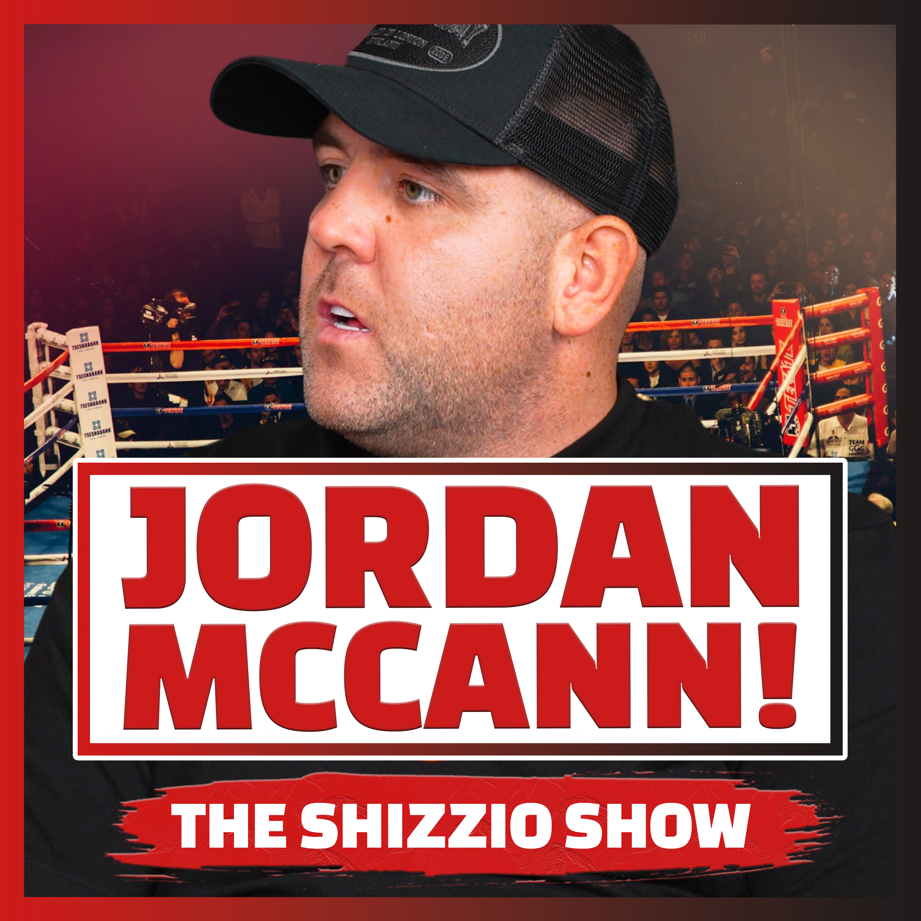 F**K EVERYONE! 🤯 Jordan McCann EXPOSES Everything! | Prison, Big Stacks, Tyson Fury & Misfits episode artwork