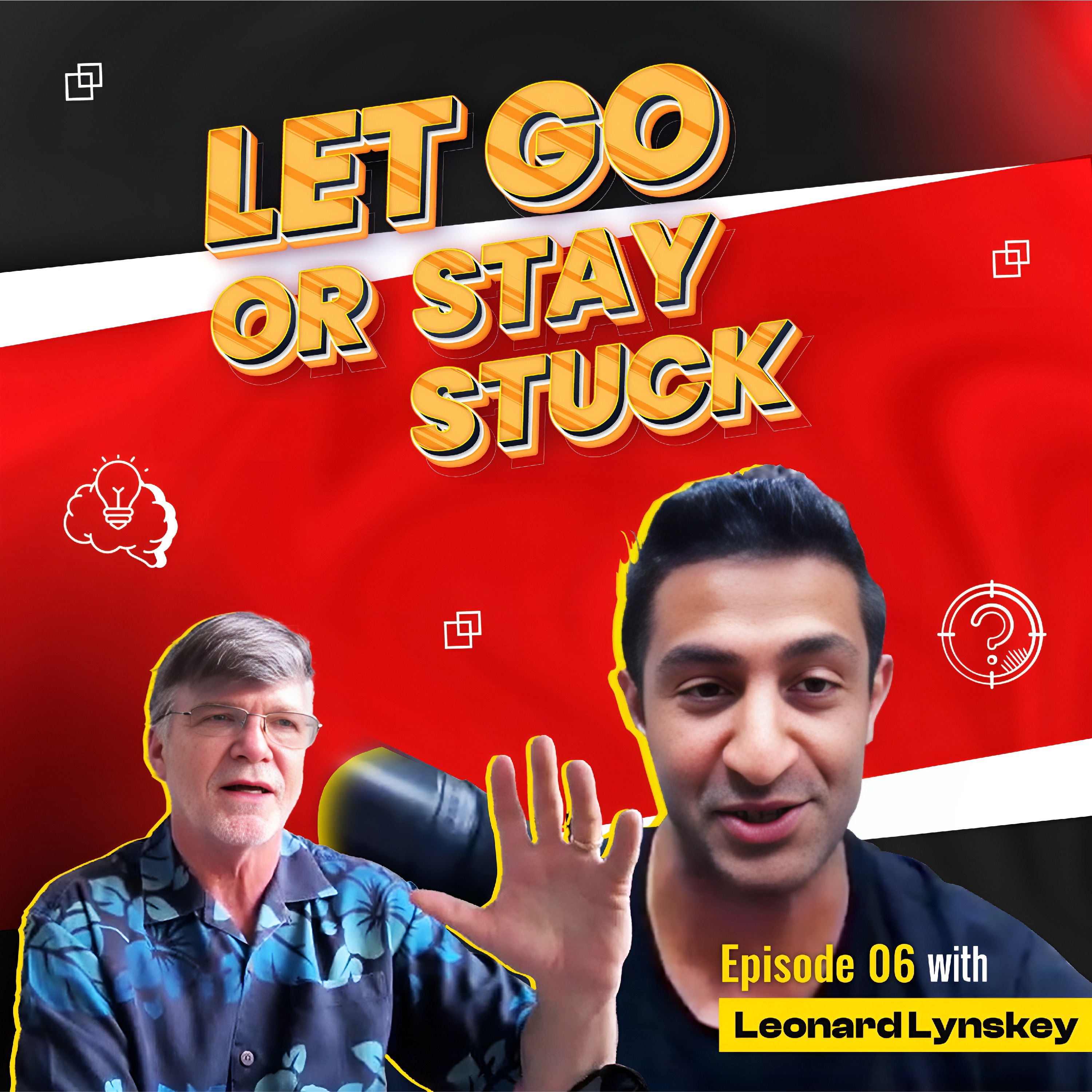 Leonard Lynskey’s Secrets to Letting Go and Scaling Up