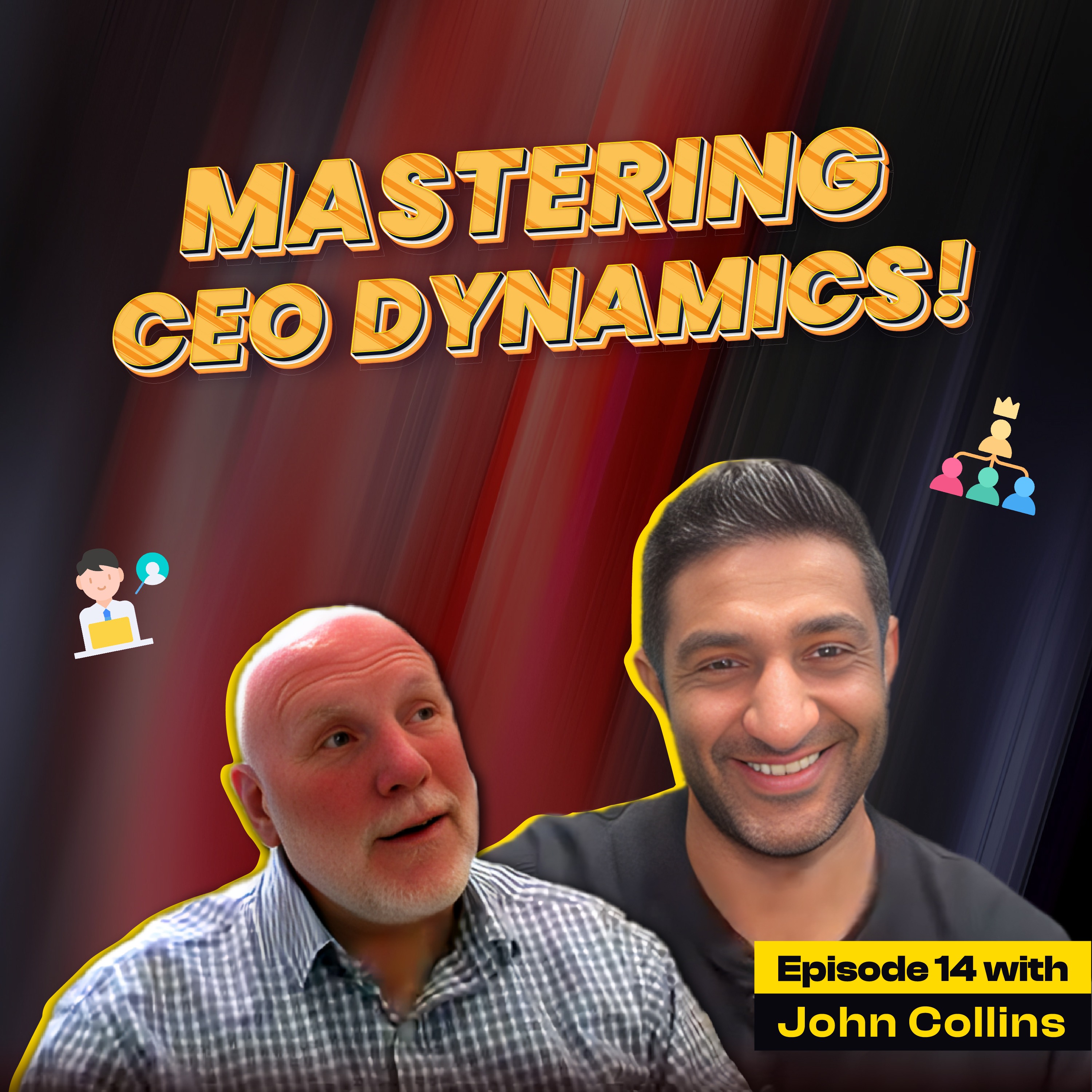 John Collins’s Guide to CEO Growth and Accountability