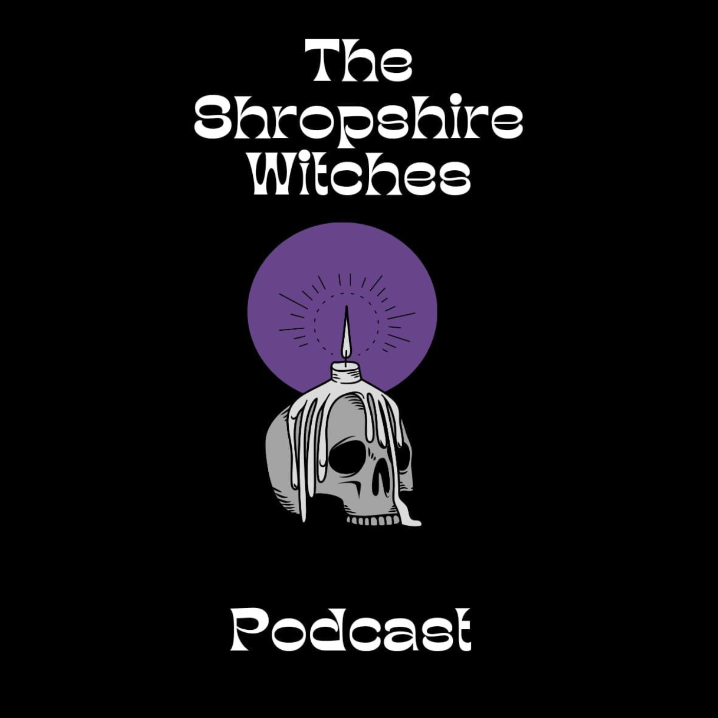 The Shropshire Witches Podcast