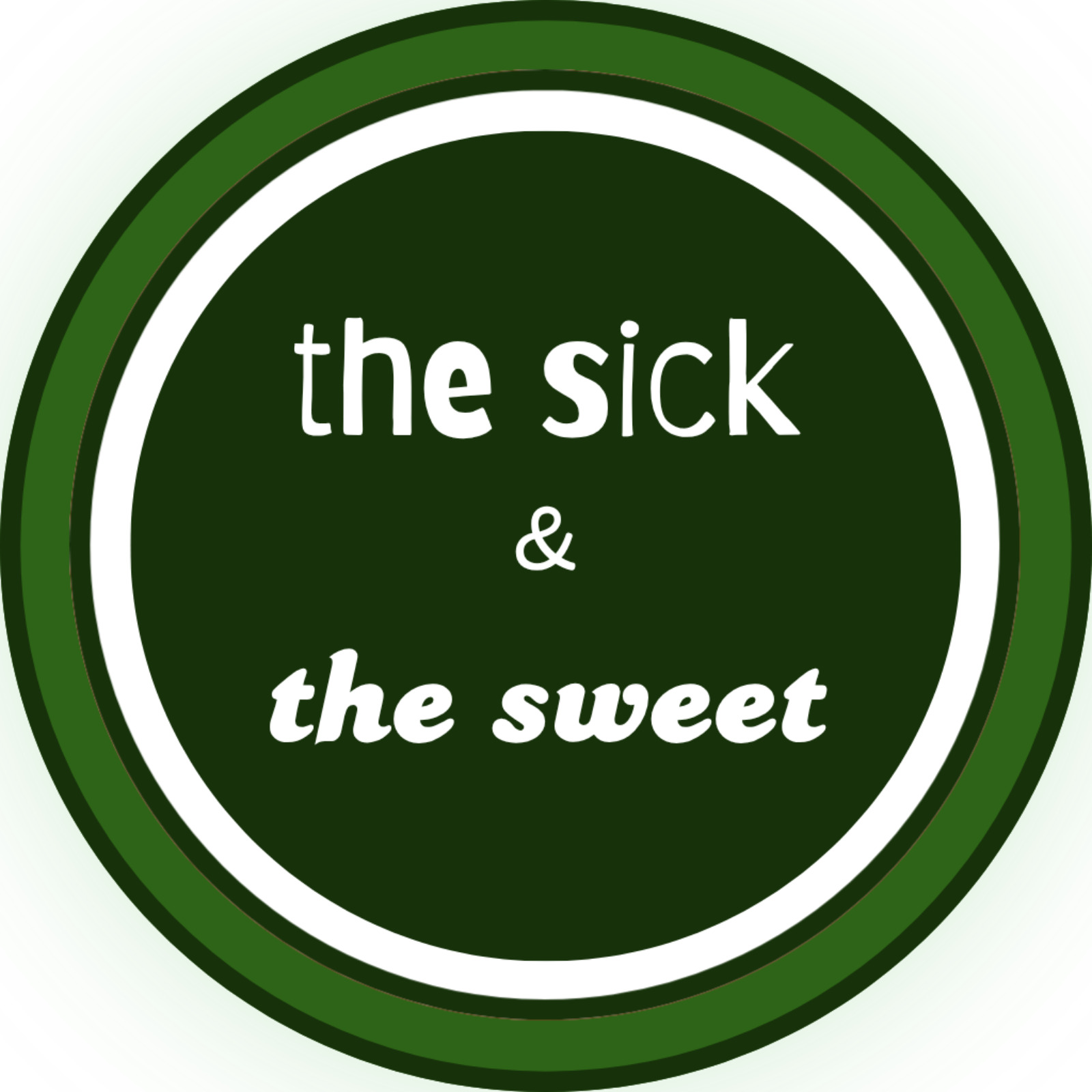 Logo of the podcast The Sick and The Sweet Podcast The Sick and The Sweet