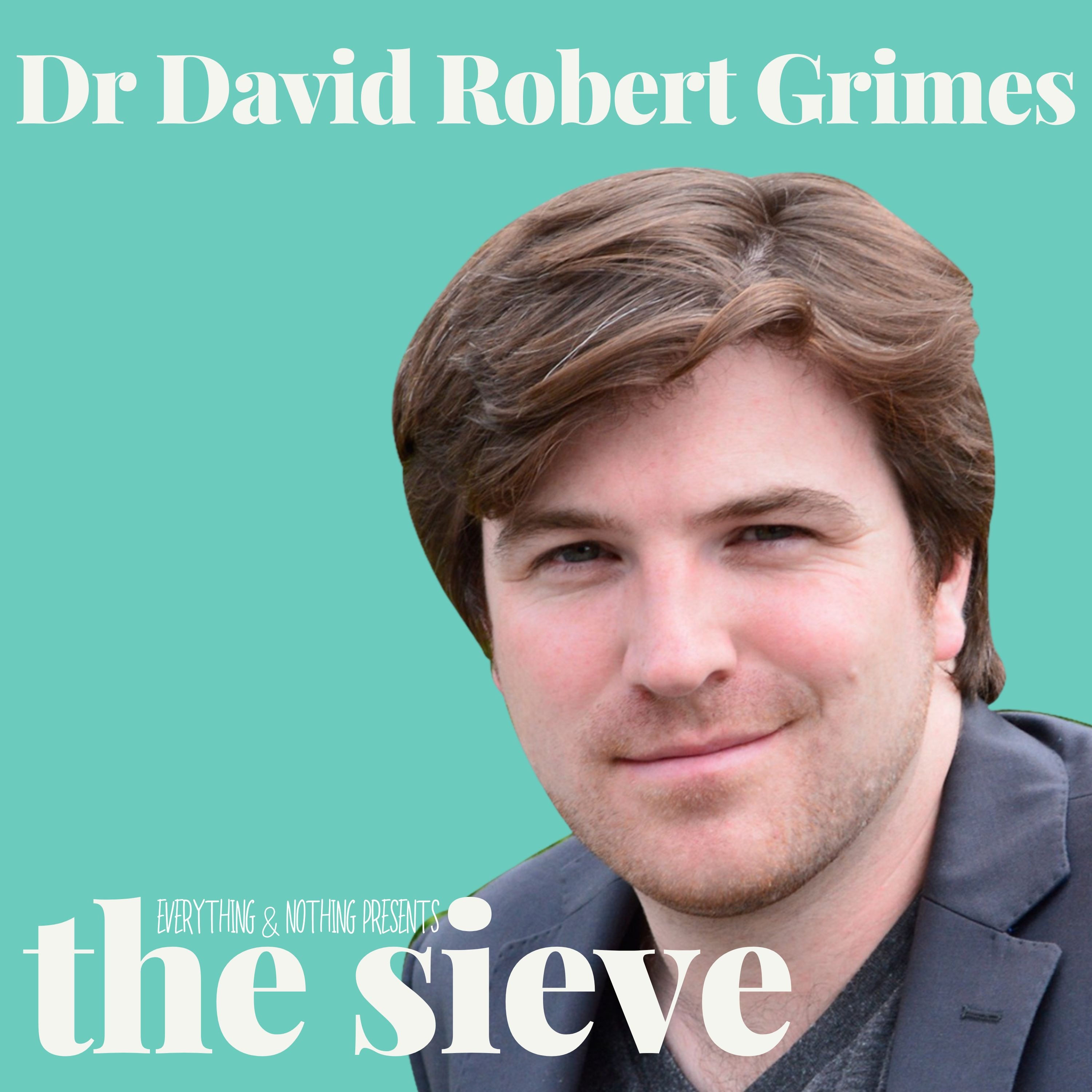 Science, Misinformation & the Search for Truth with Dr David Robert Grimes