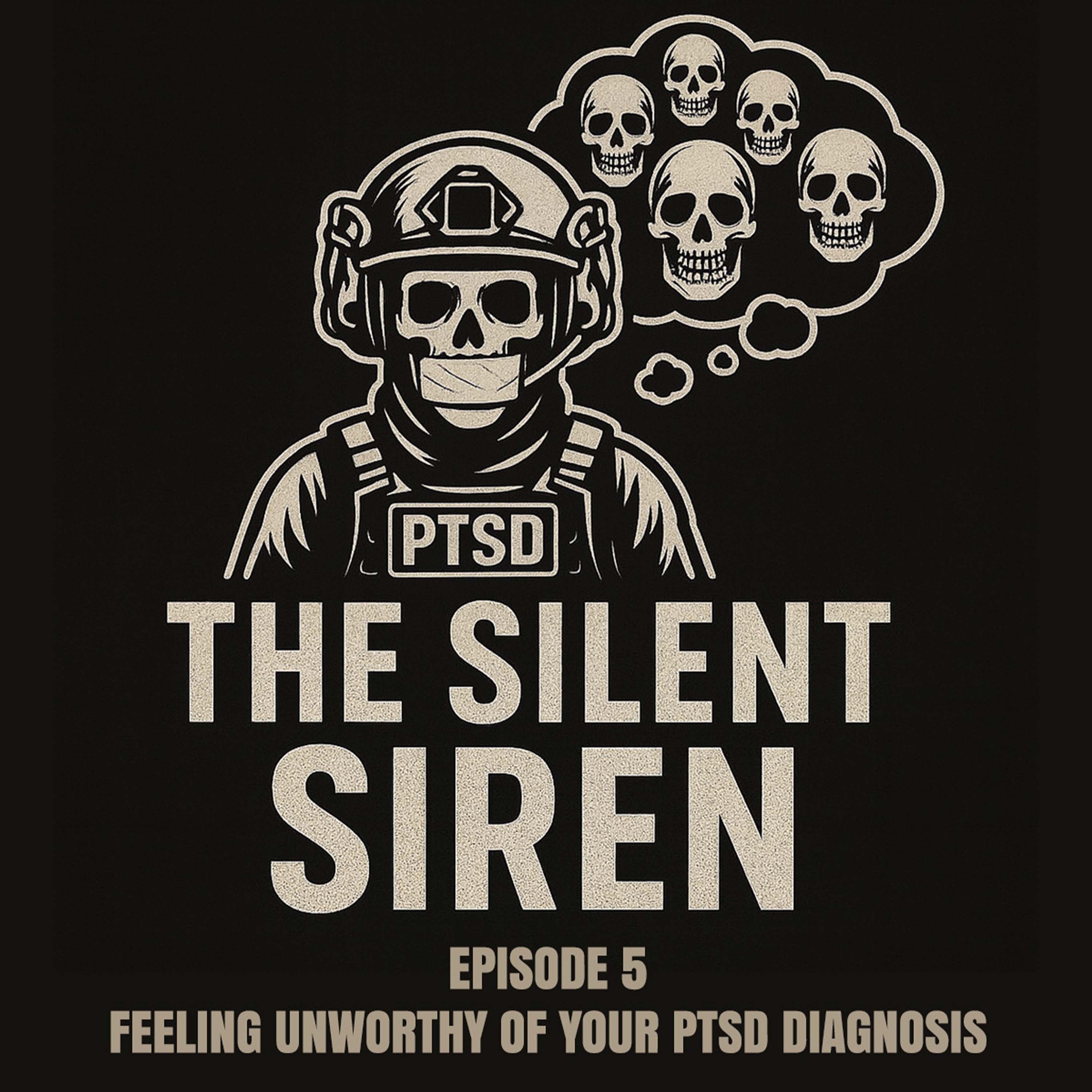 Episode 5 - Feeling Unworthy Of Your Mental Health Diagnosis episode artwork