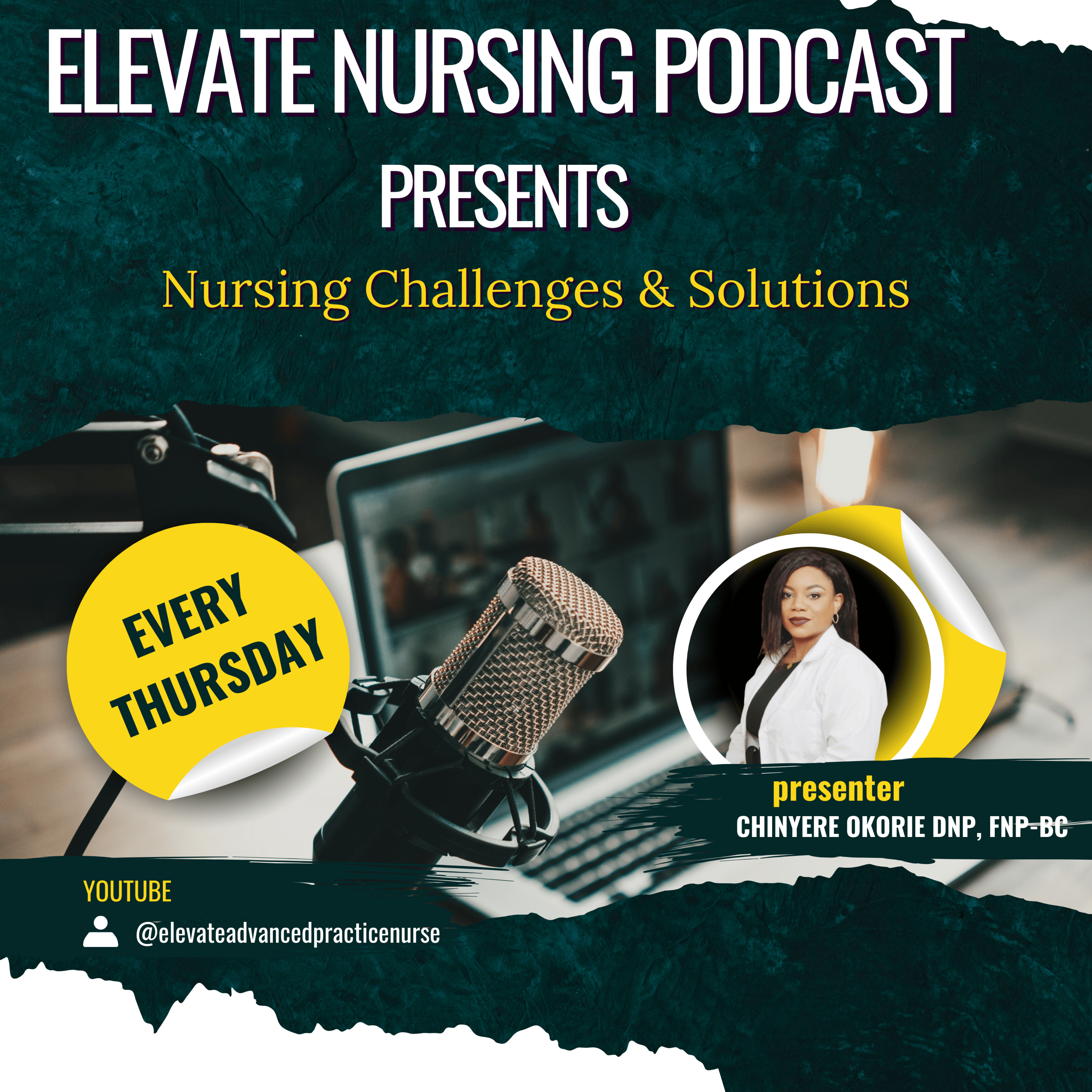 ELEVATE NURSING PODCAST - REAL TALK: CHALLENGES & SOLUTIONS