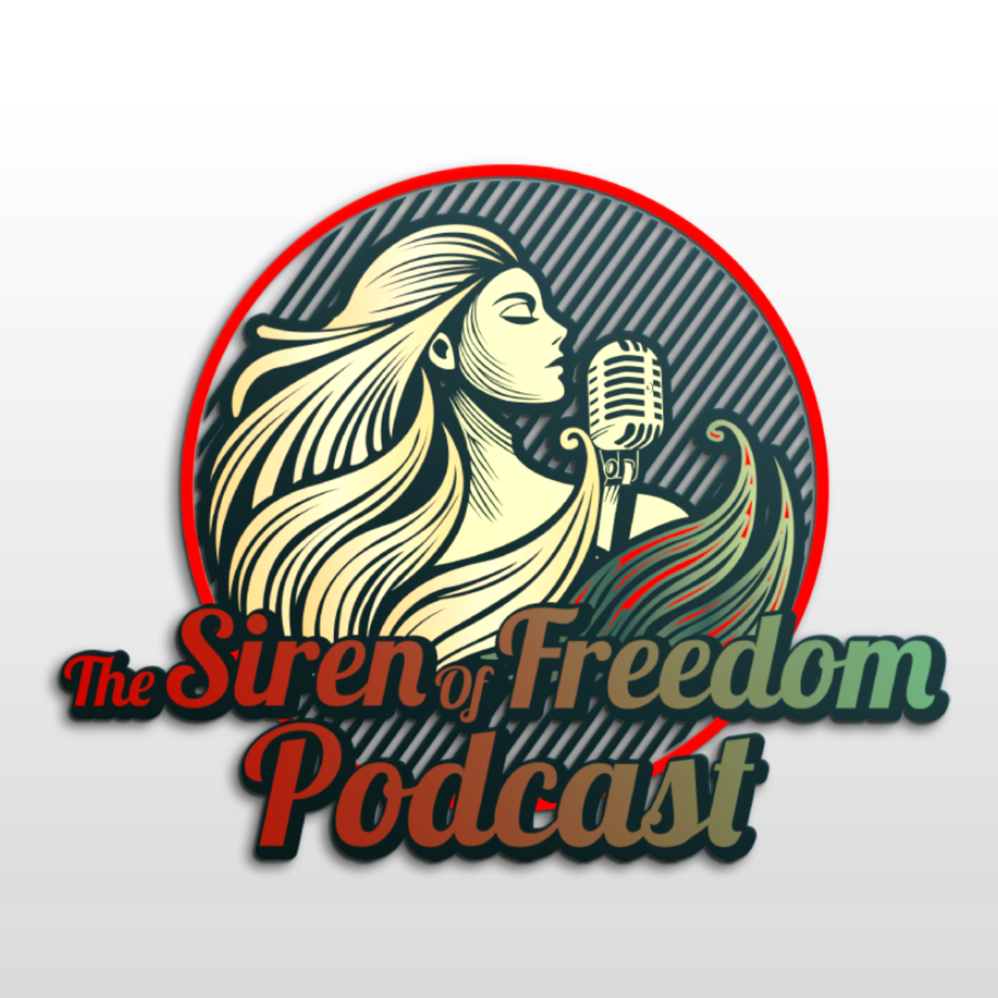 The Siren of Freedom