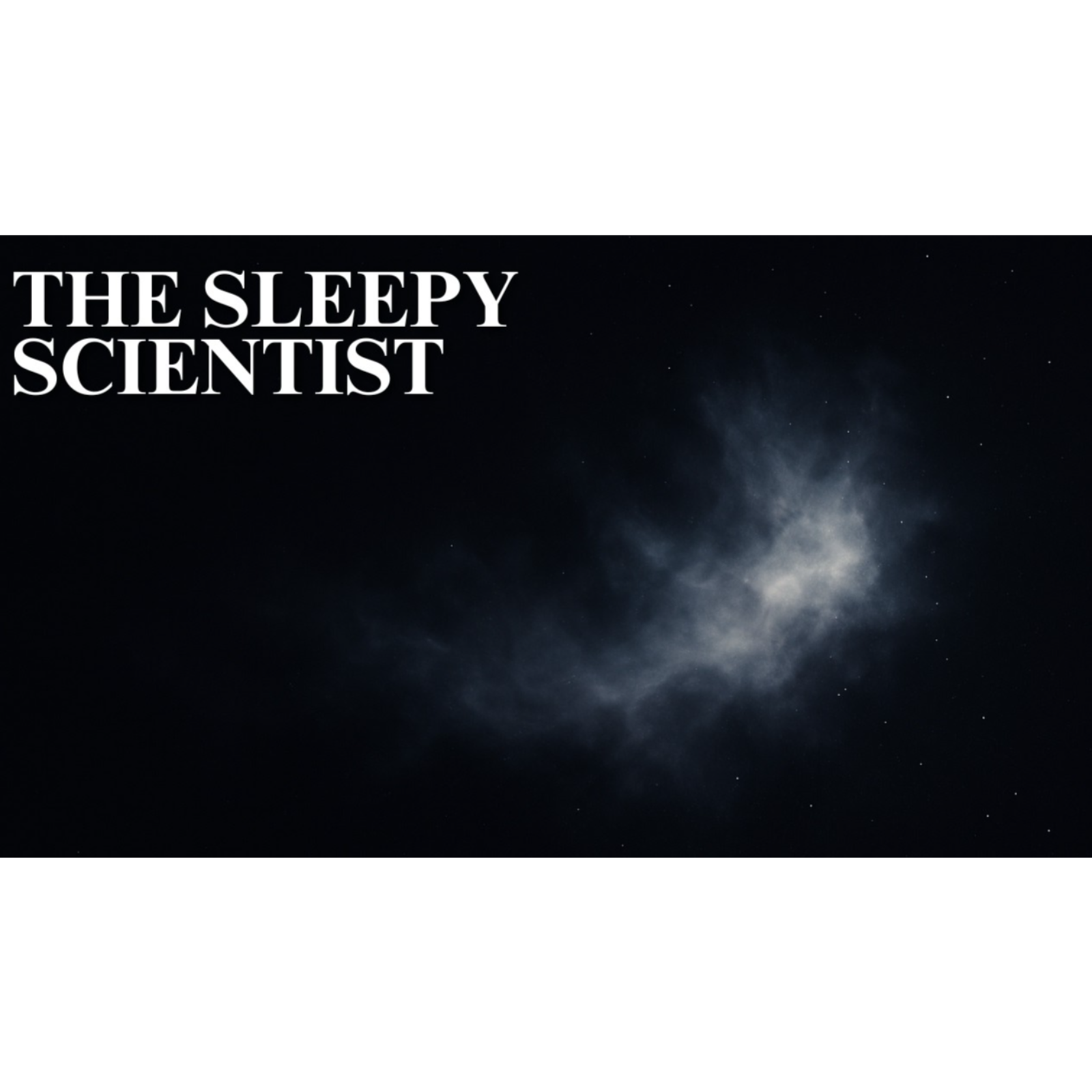 The Quiet Science of Entropy _ Science for Sleep episode artwork