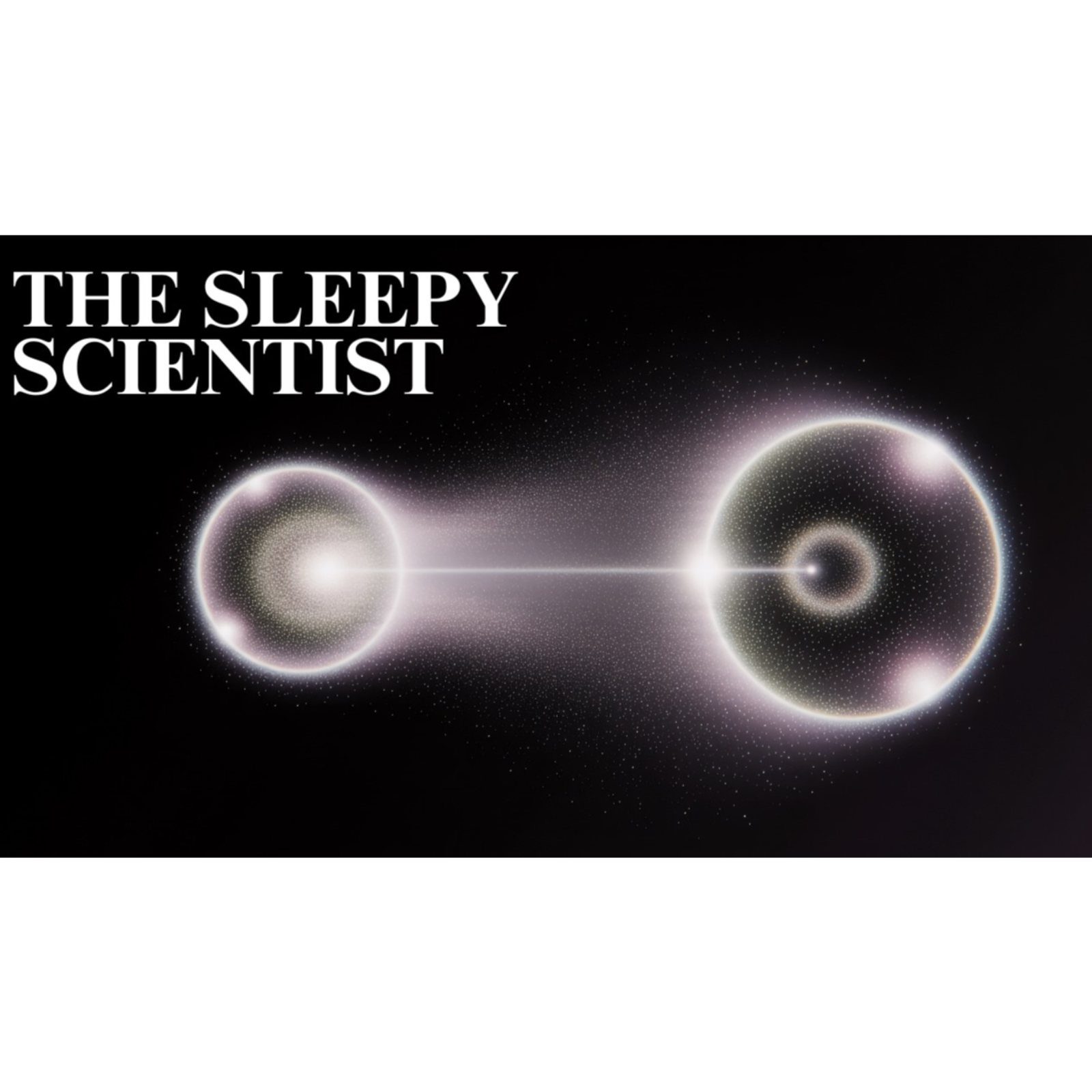 What is Quantum Energy_ _ Science for Sleep episode artwork