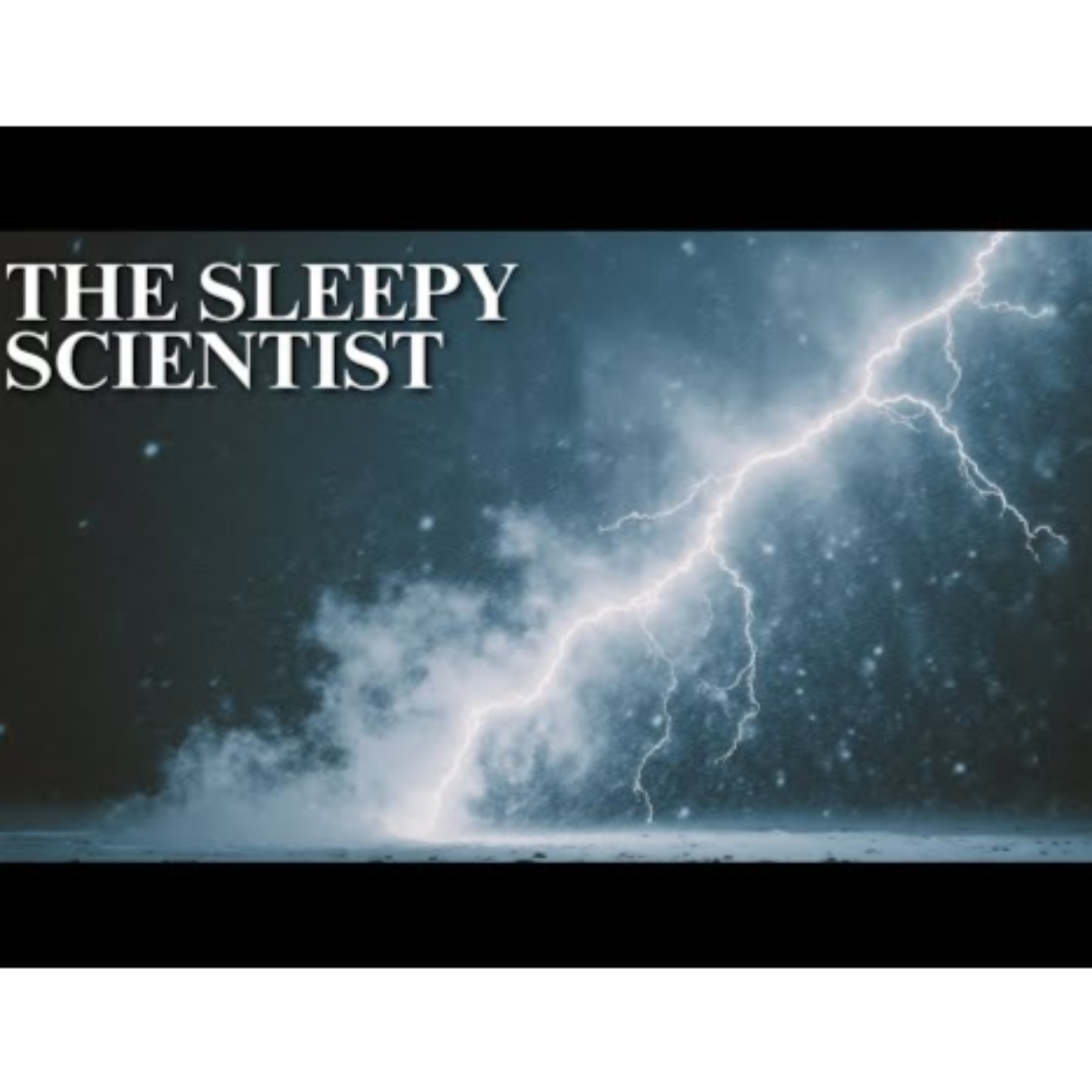 The Sleepy Scientist  How Weather Works The Science Behind Phenomena episode artwork