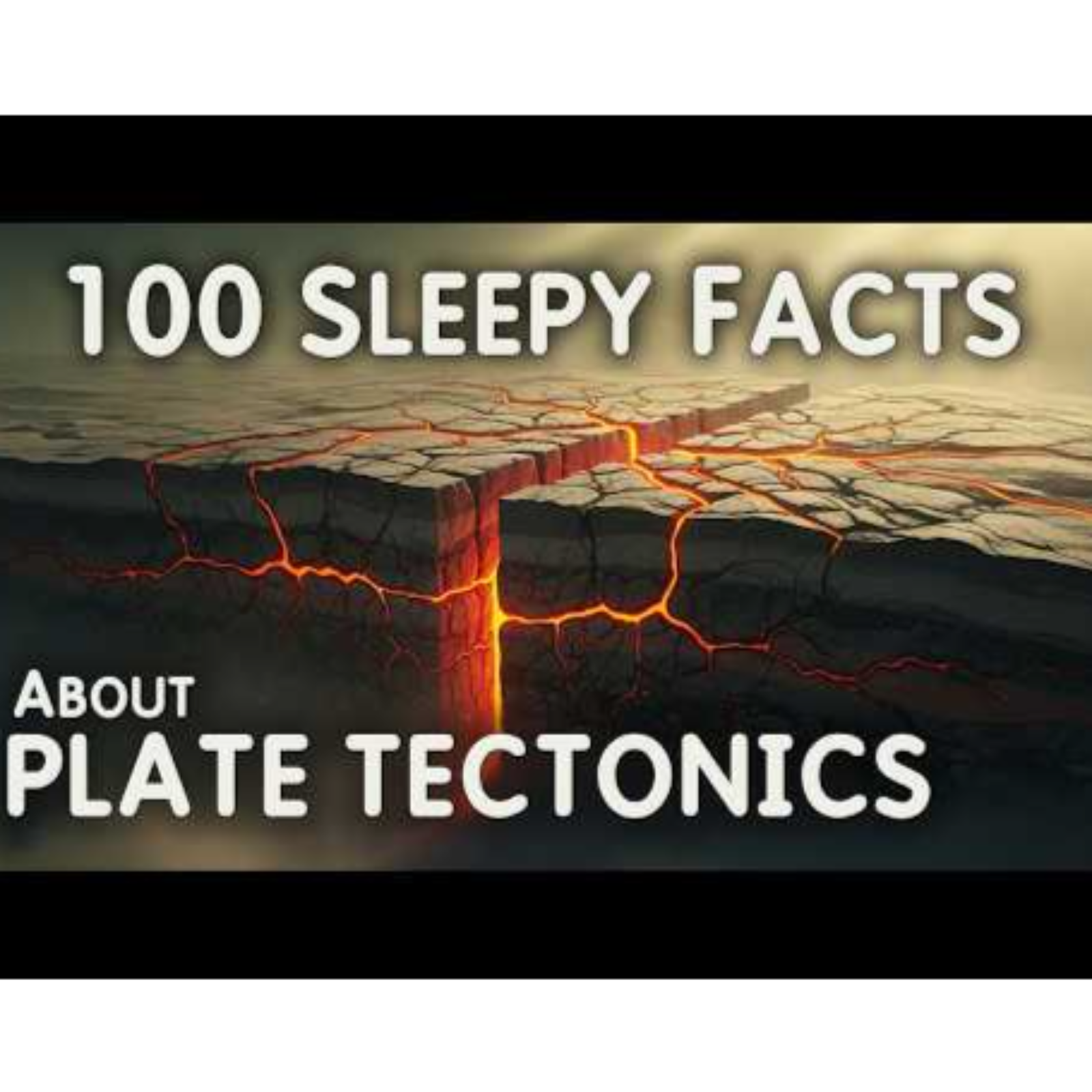 The Most Relaxing Facts About Plate Tectonics to Fall Asleep To - Science for Sleep episode artwork