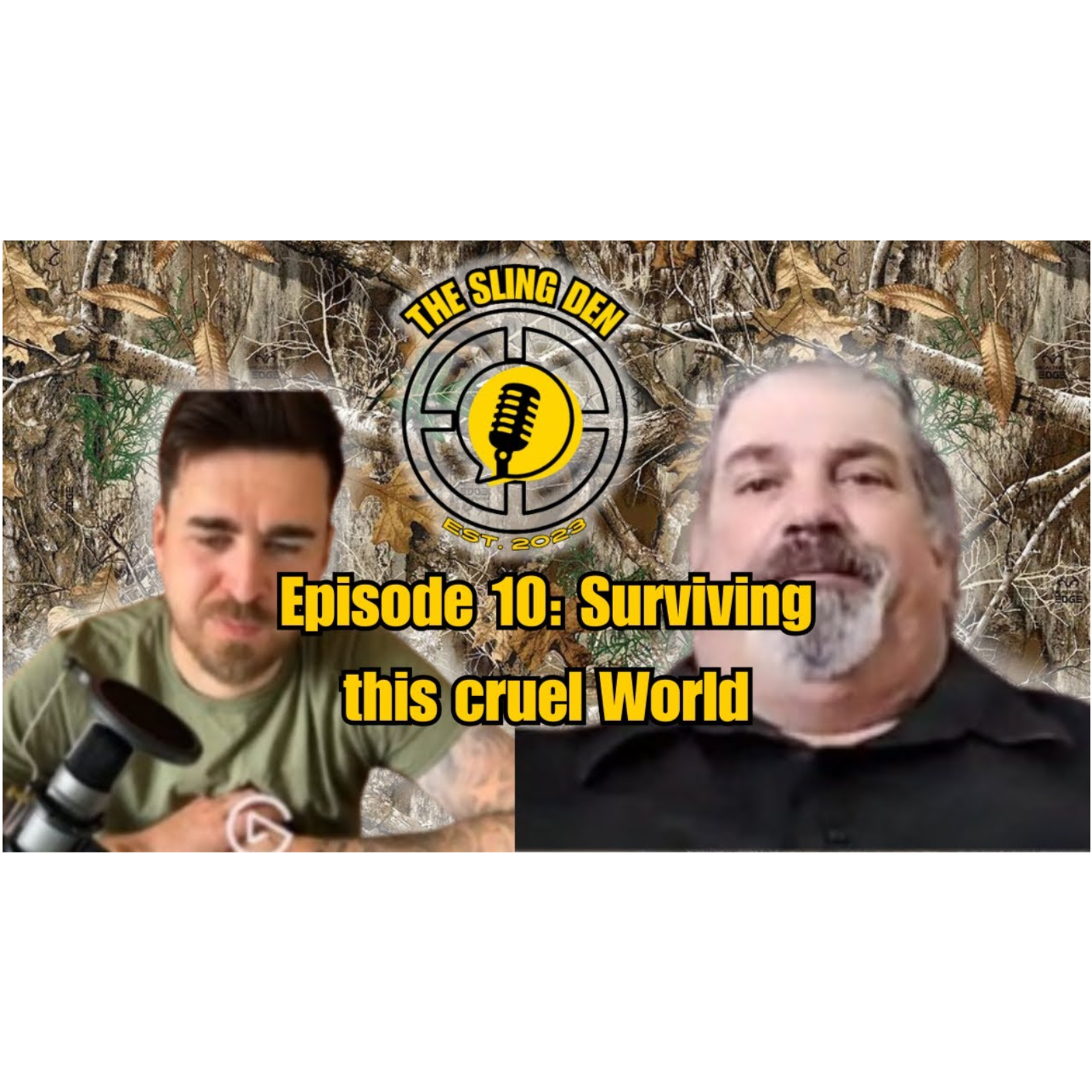 The Sling Den Slingshot Podcast Episode 10: Surviving this cruel world episode artwork