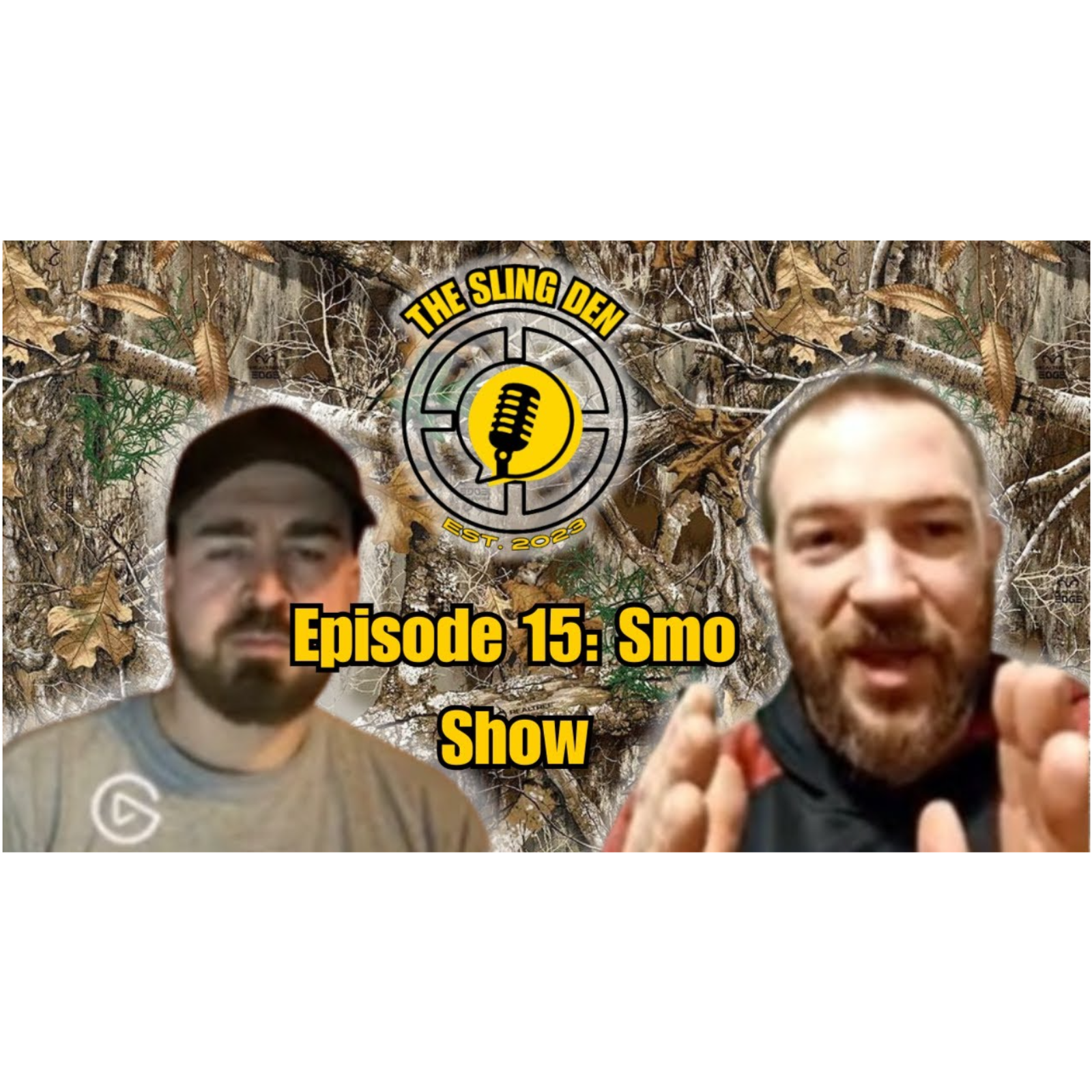 The Sling Den Slingshot Podcast Episode 15: The Smo Show episode artwork