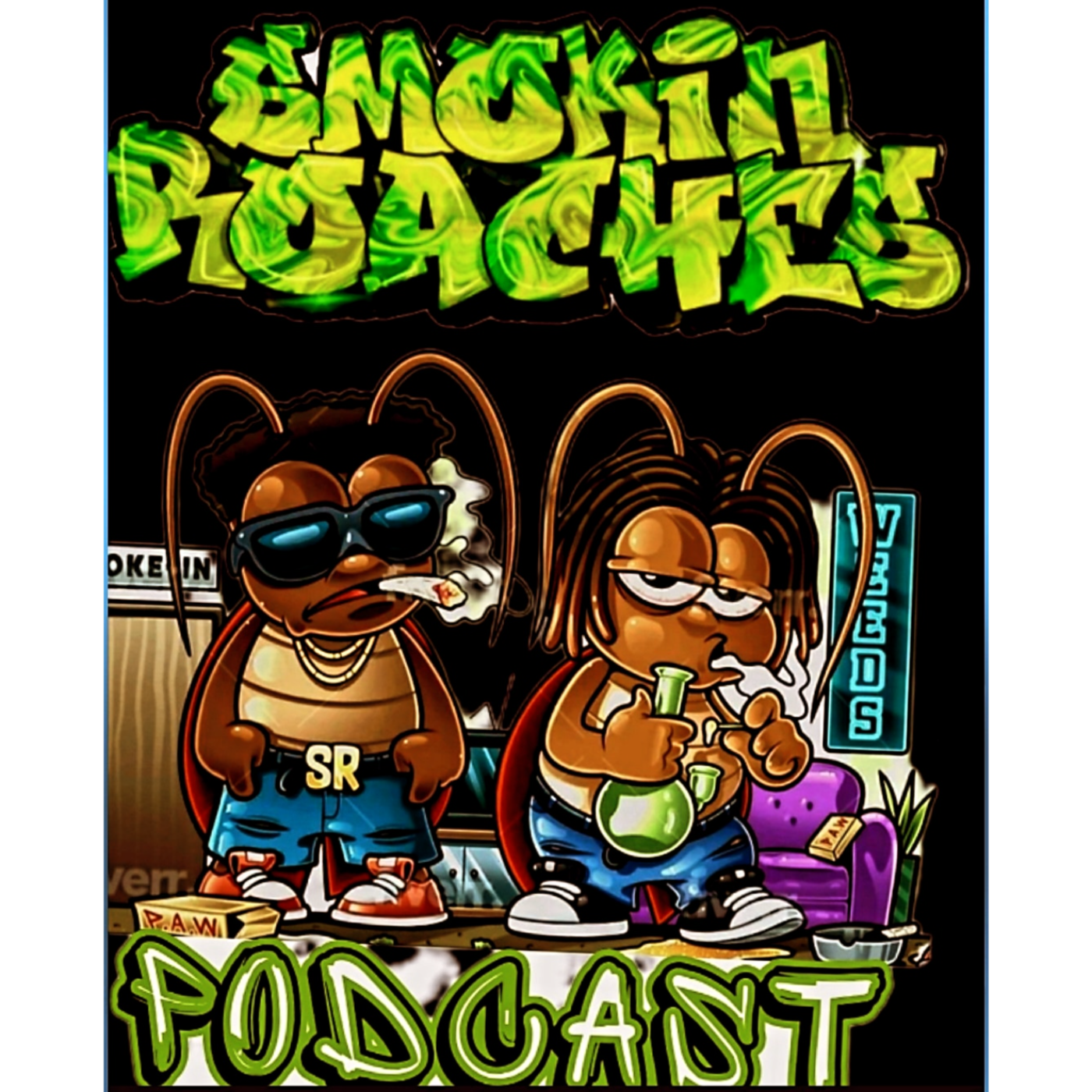 THE SMOKING ROACHES PODCAST  episode artwork