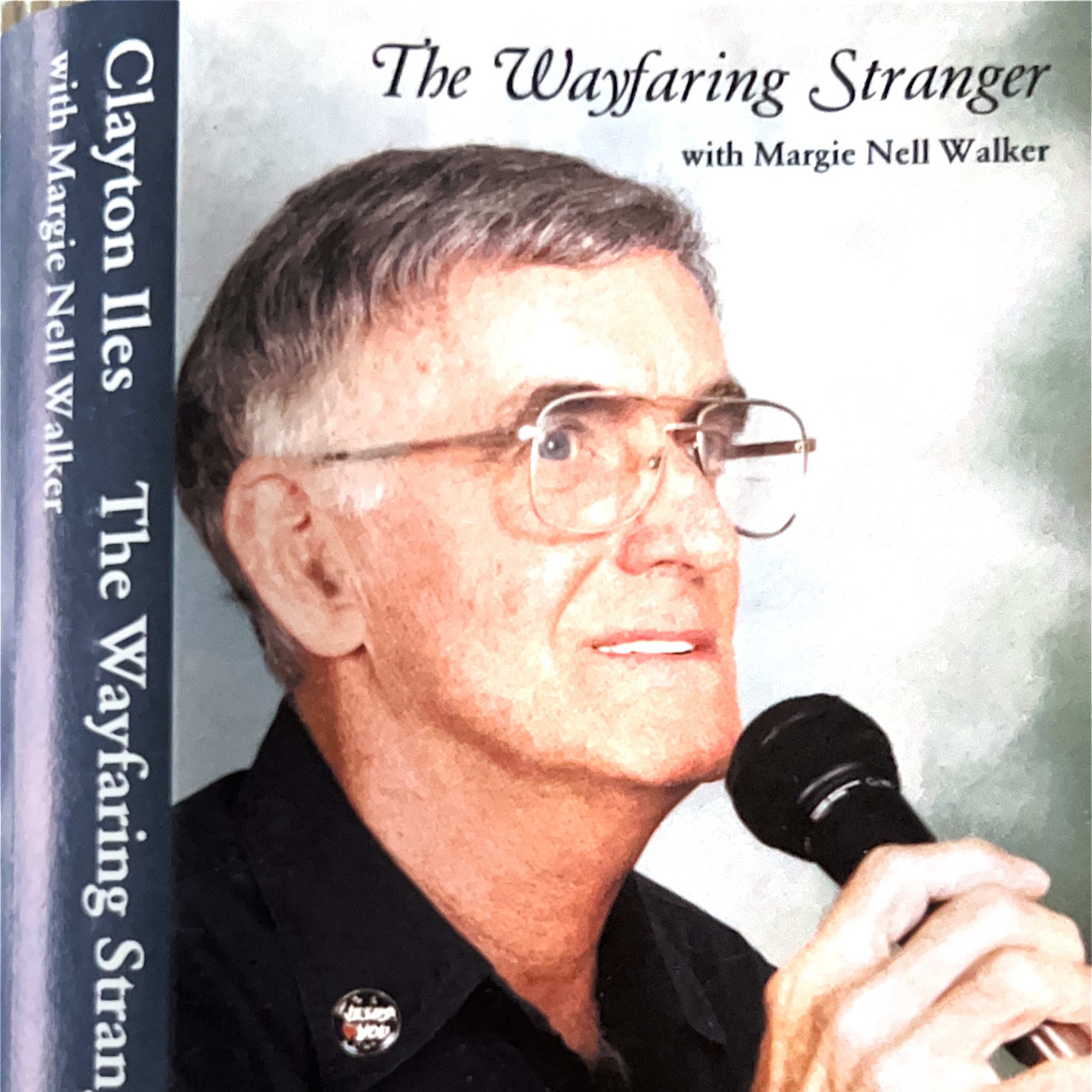 The Songs of Clayton Iles