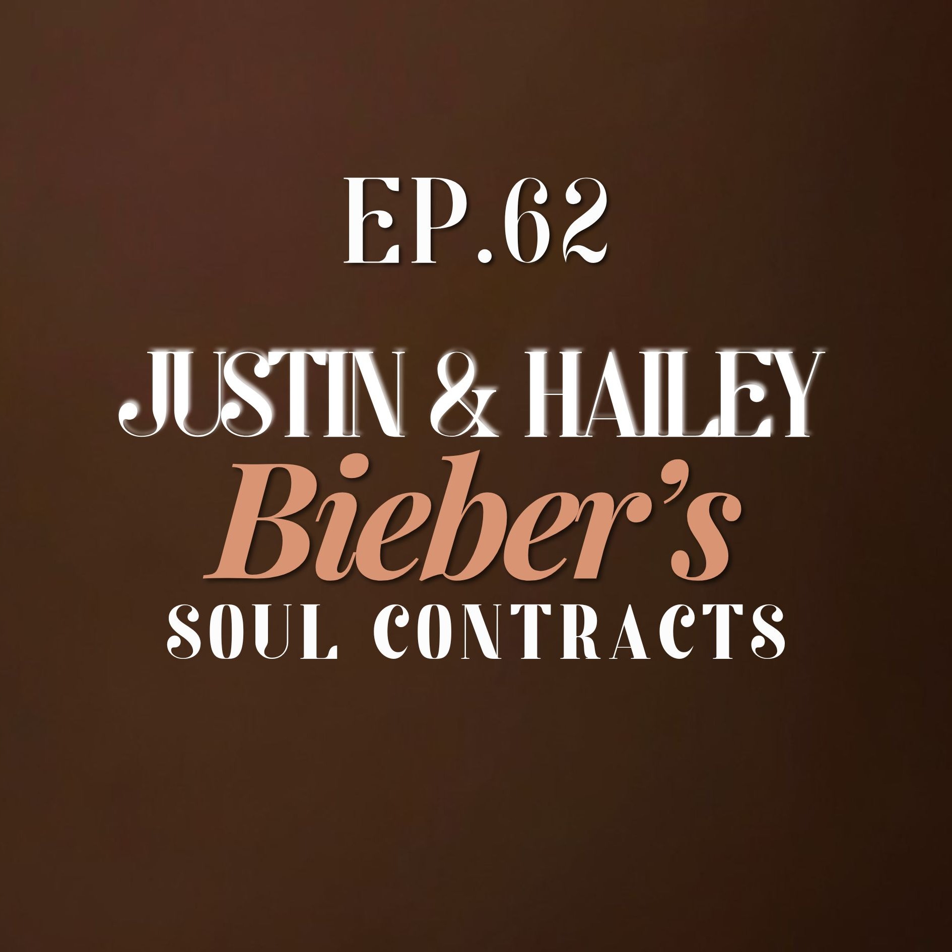 Justin & Hailey Bieber's Soul Contracts episode artwork