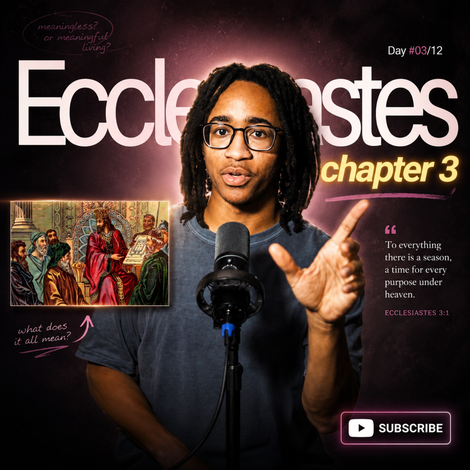 "A Time for Everything"  - Ecclesiastes 3 Explained! | 12 Days in Ecclesiastes | Day 3 episode artwork