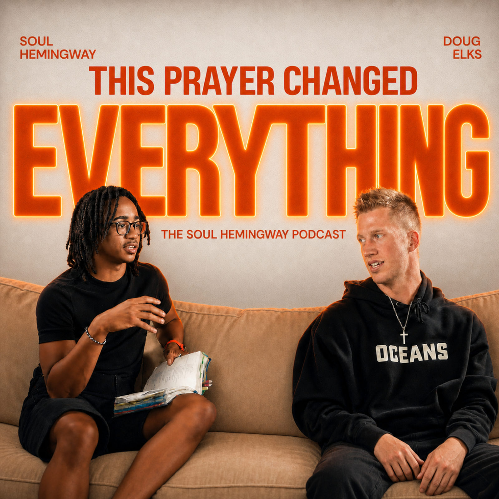 He Prayed 3 Things… and His Life Was Never the Same w/ Doug Elks | The Soul Hemingway Podcast episode artwork