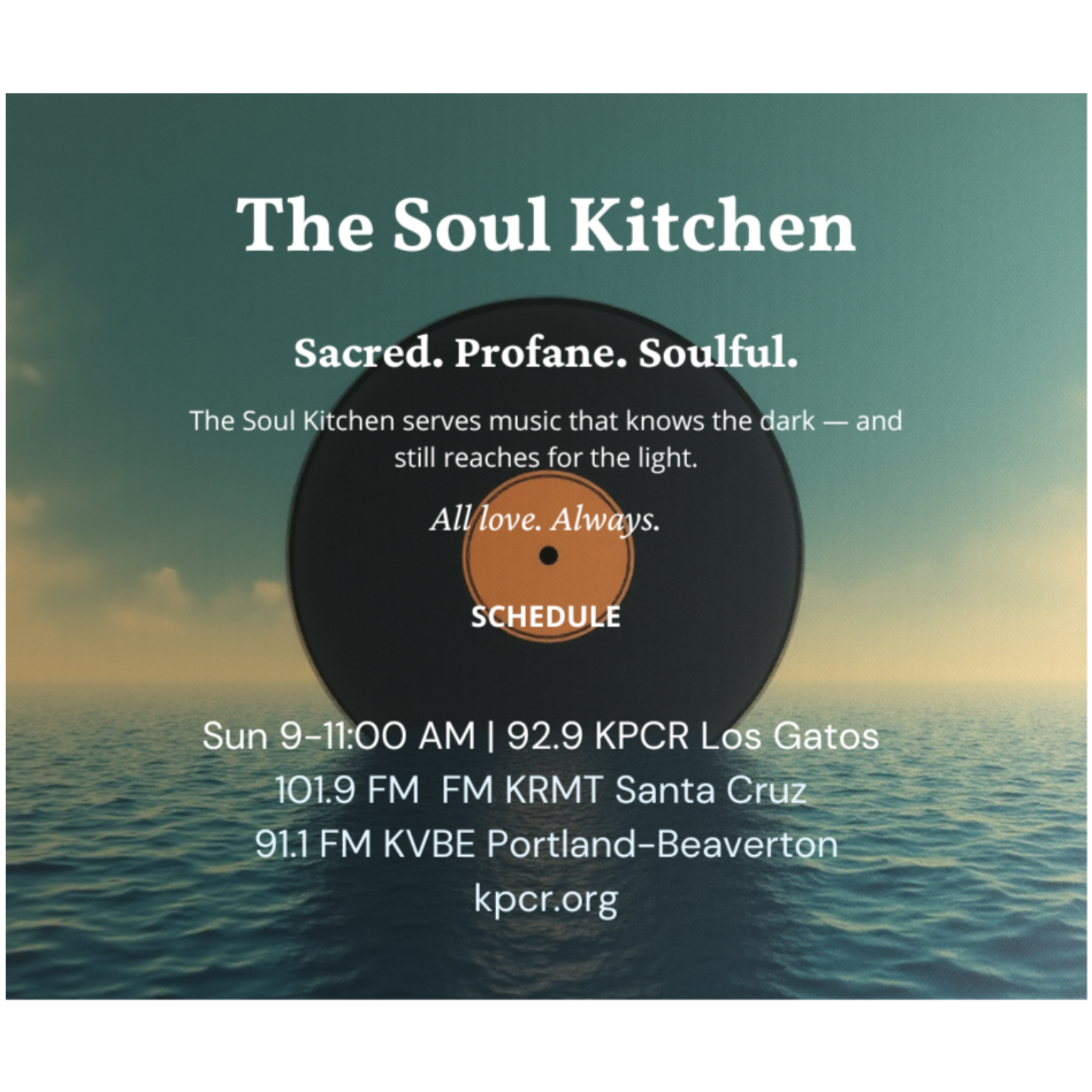 April 12 The Soul Kitchen 92.9 FM KPCR Los Gatos episode artwork
